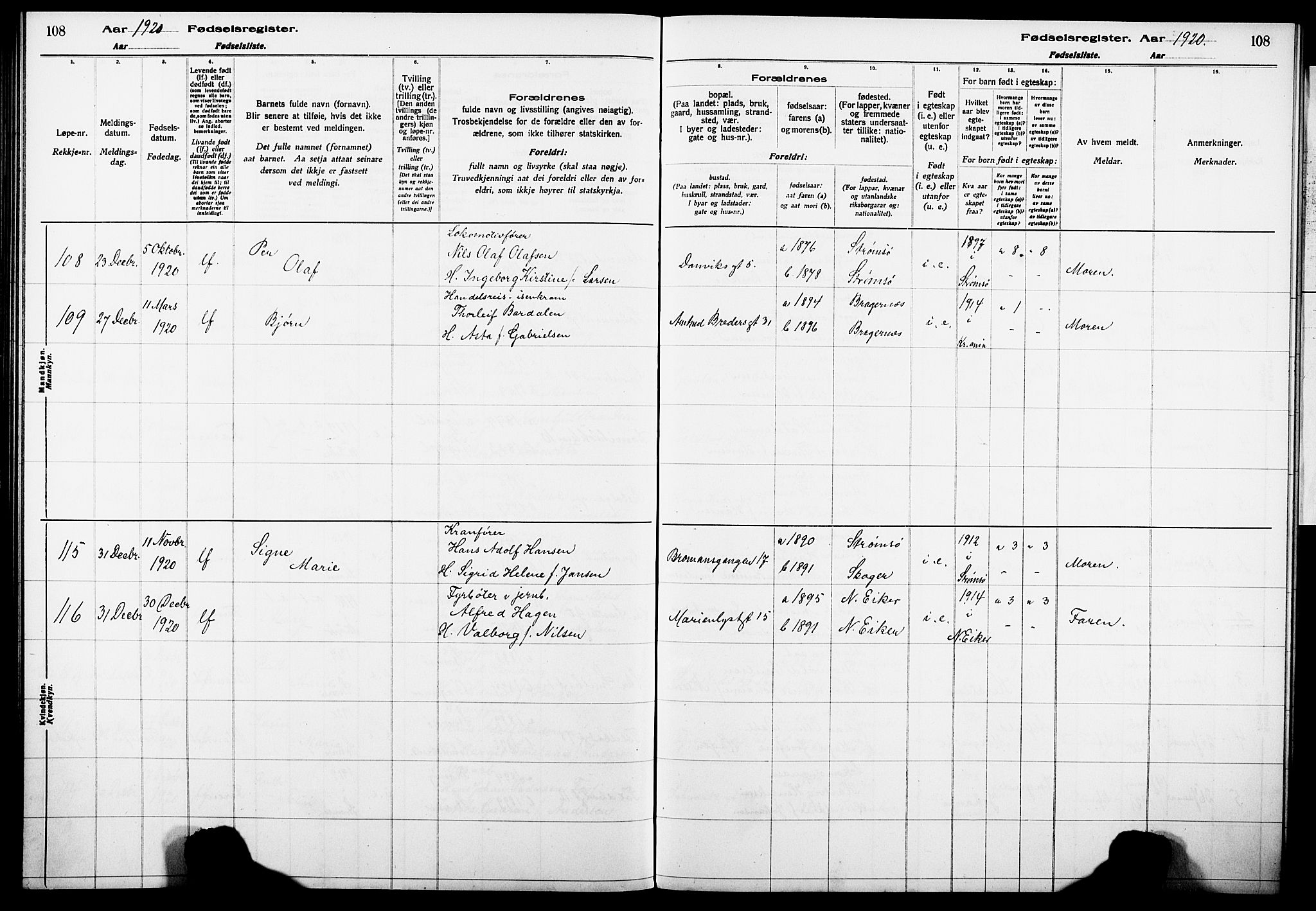 Strømsø kirkebøker, AV/SAKO-A-246/J/Ja/L0001: Fødselsregister nr. I 1, 1916-1925, s. 108