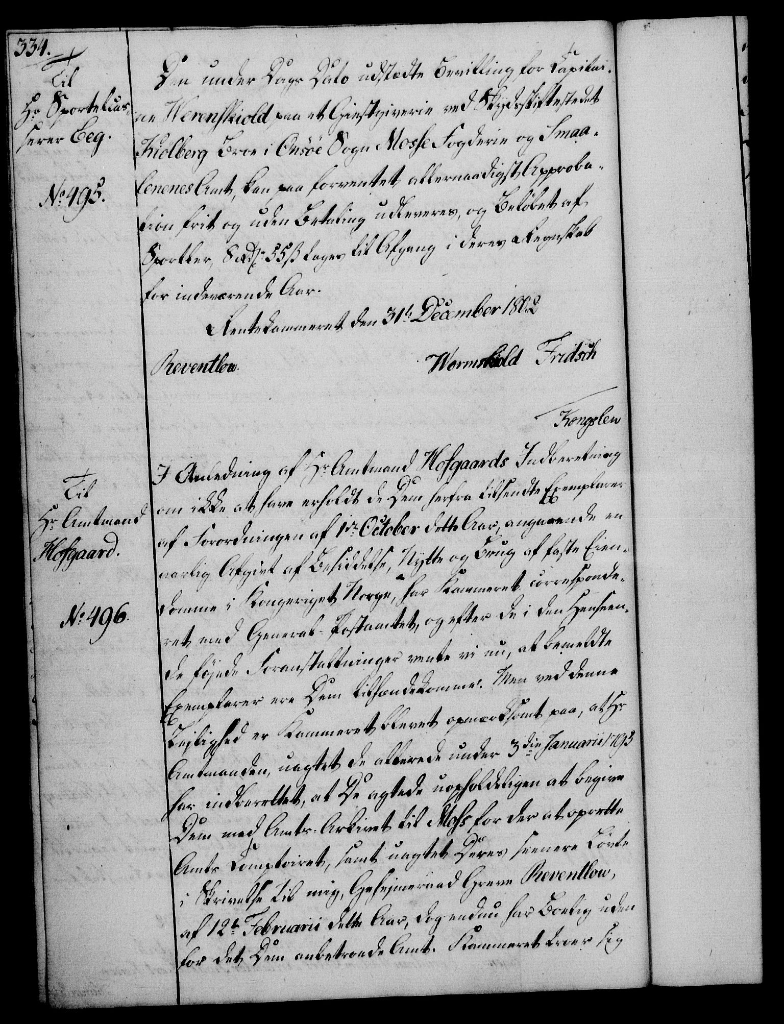 Rentekammeret, Kammerkanselliet, AV/RA-EA-3111/G/Gg/Gga/L0017: Norsk ekspedisjonsprotokoll med register (merket RK 53.17), 1801-1803, s. 334