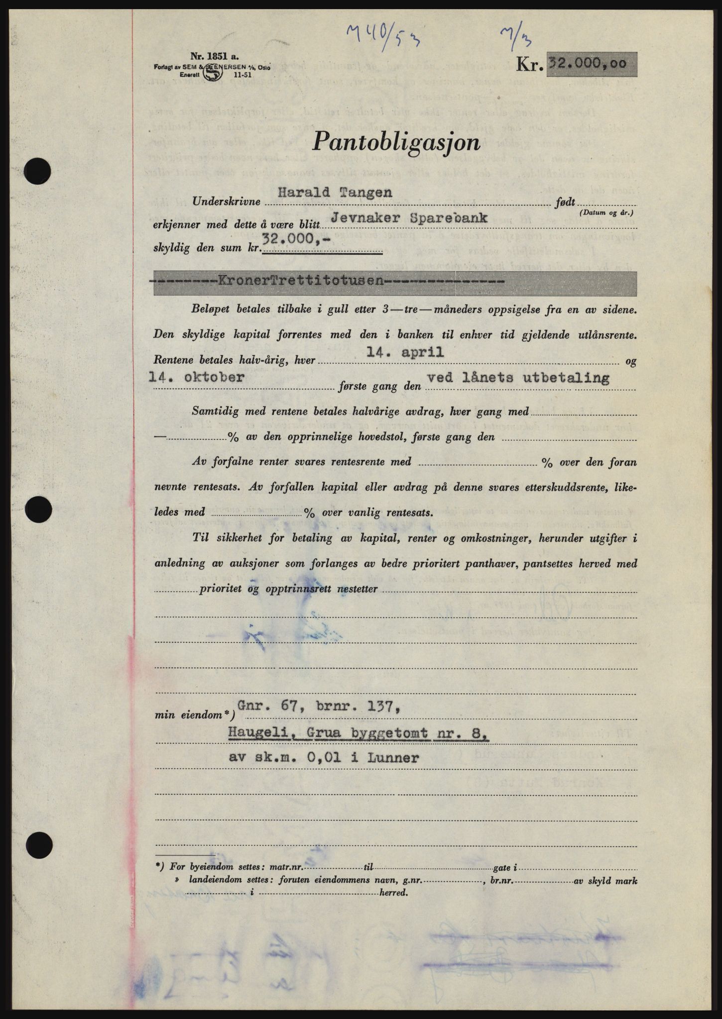 Hadeland og Land tingrett, SAH/TING-010/H/Hb/Hbc/L0026: Pantebok nr. B26, 1953-1953, Dagboknr: 740/1953