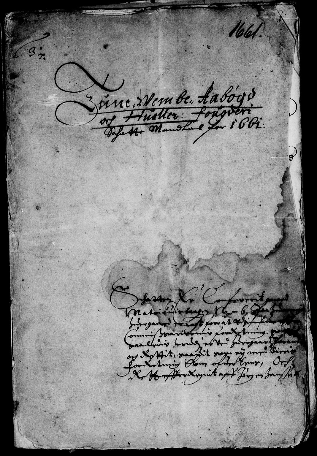 Rentekammeret inntil 1814, Reviderte regnskaper, Lensregnskaper, AV/RA-EA-5023/R/Rb/Rbc/L0009: Tune, Åbygge og Veme len, 1657-1661