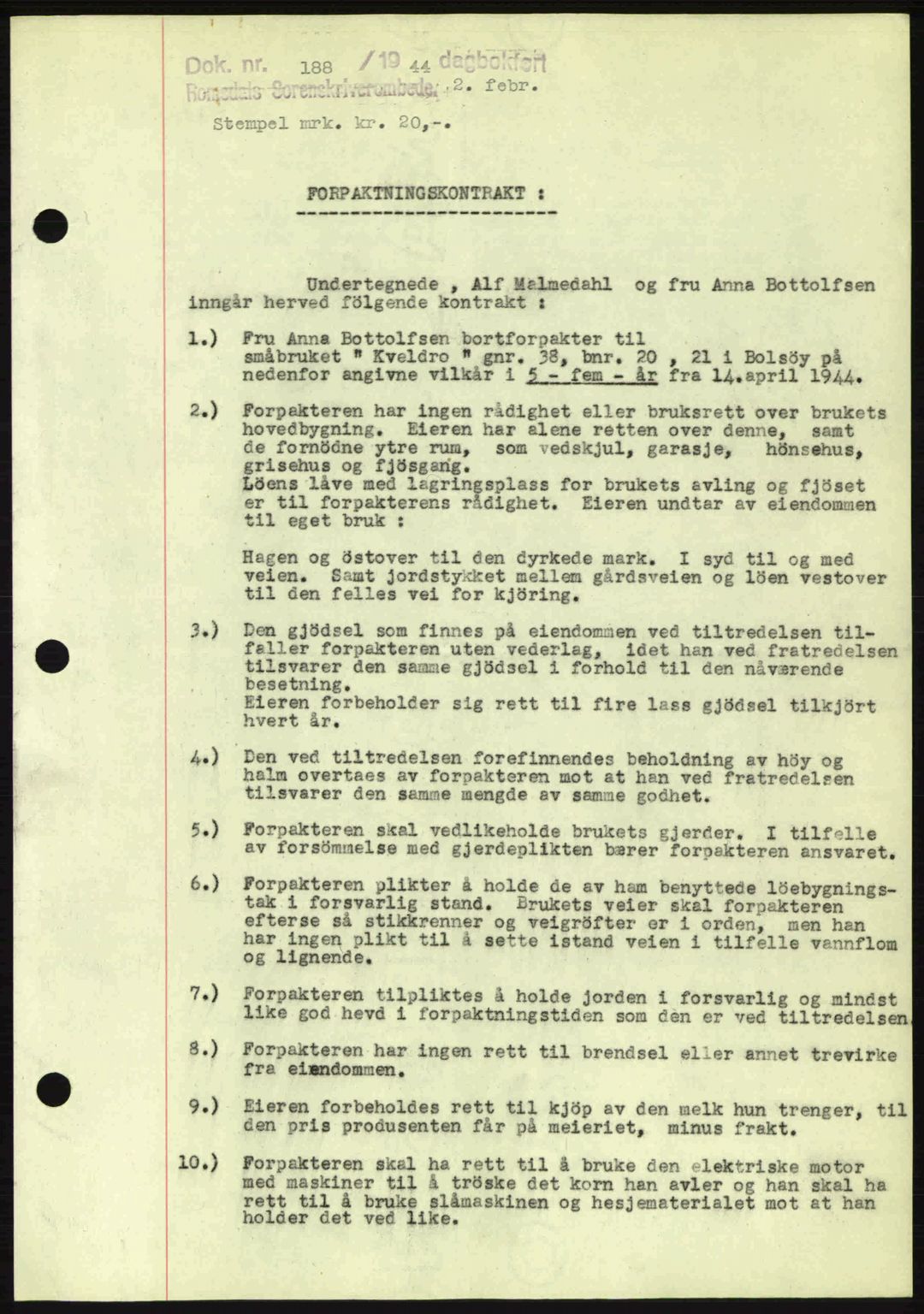 Romsdal sorenskriveri, SAT/A-4149/1/2/2C: Pantebok nr. B2, 1939-1945, Dagboknr: 188/1944