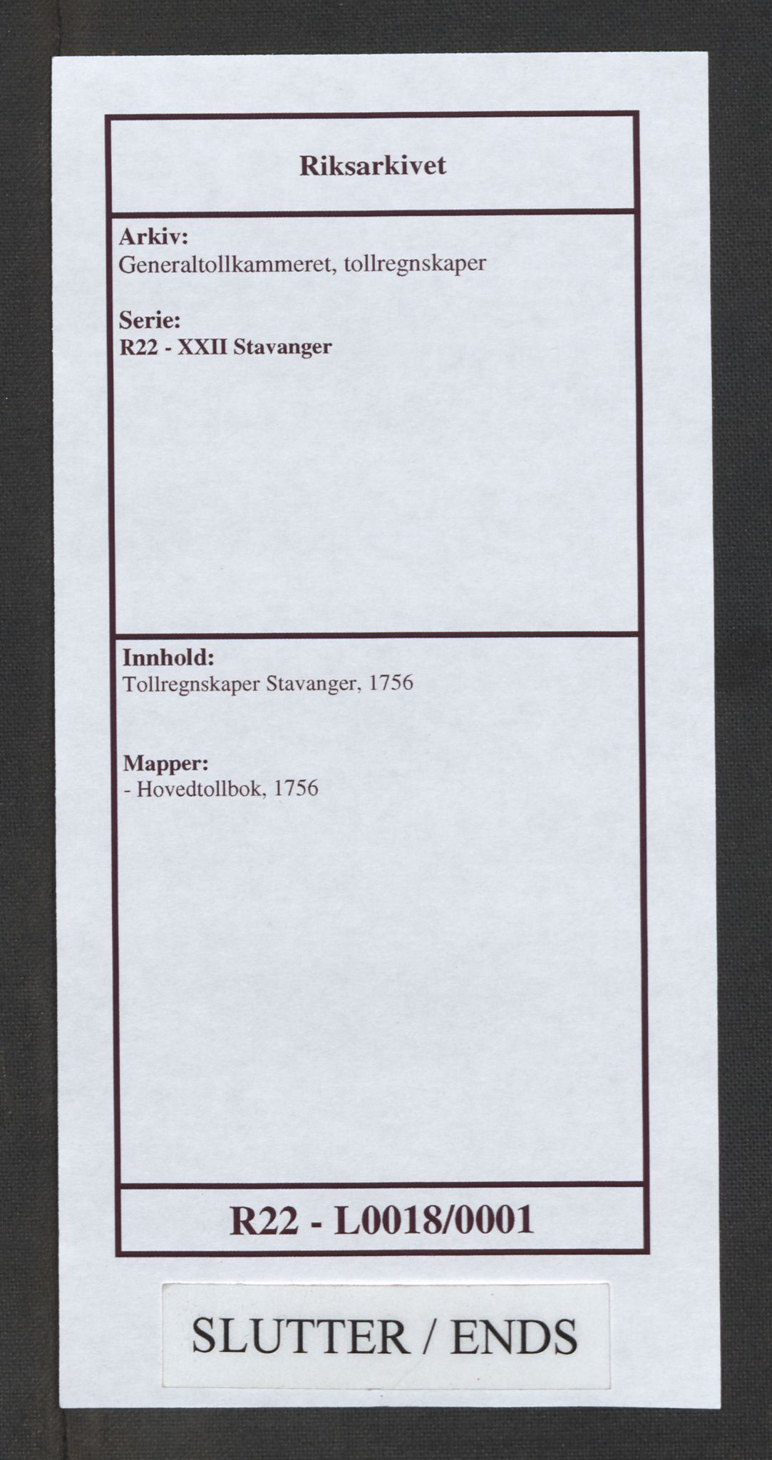 Generaltollkammeret, tollregnskaper, AV/RA-EA-5490/R22/L0018/0001: Tollregnskaper Stavanger / Hovedtollbok, 1756