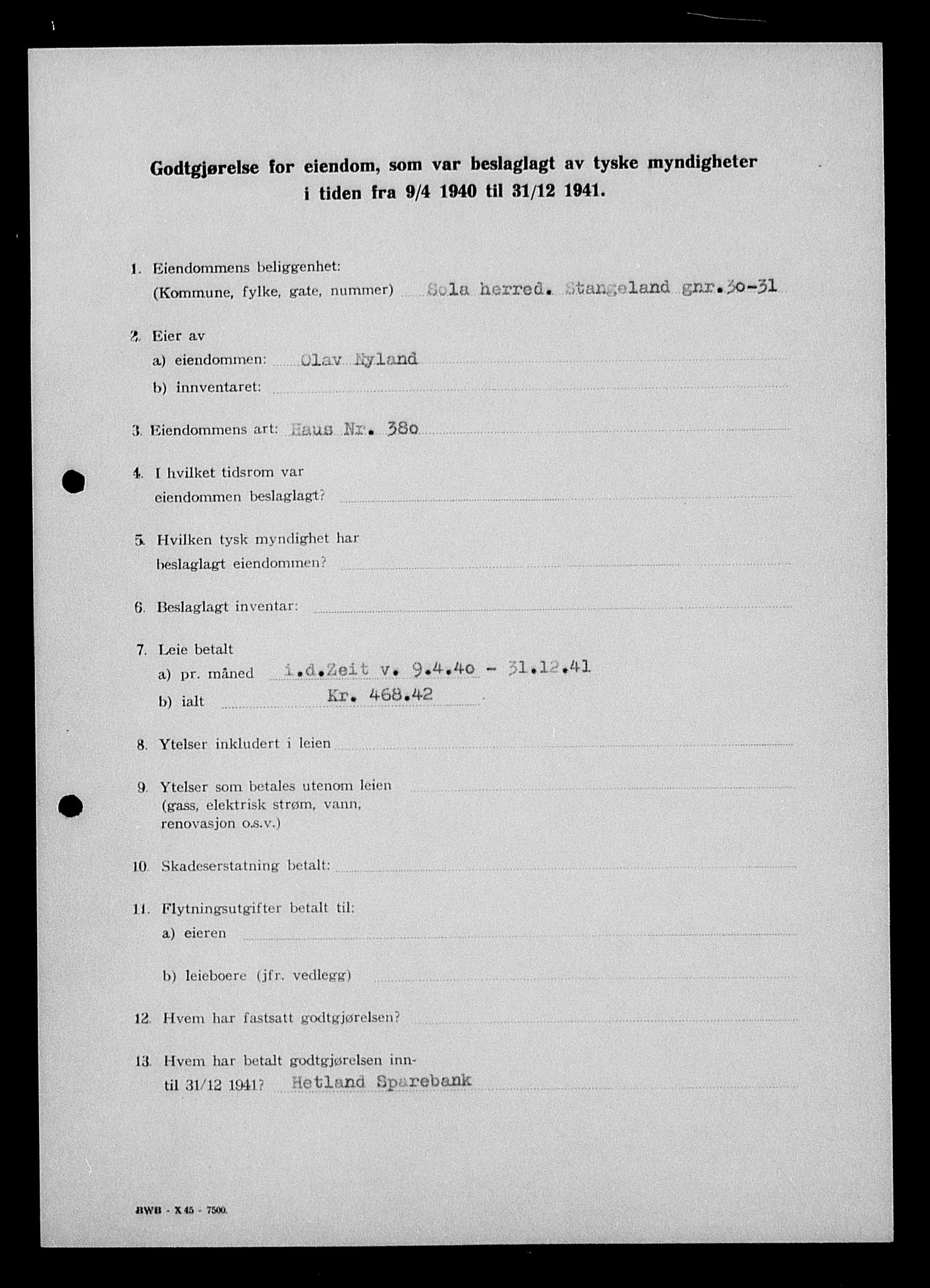 Justisdepartementet, Tilbakeføringskontoret for inndratte formuer, AV/RA-S-1564/I/L1014: Godtgjørelse for beslaglagt eiendom, 1940-1941, s. 566