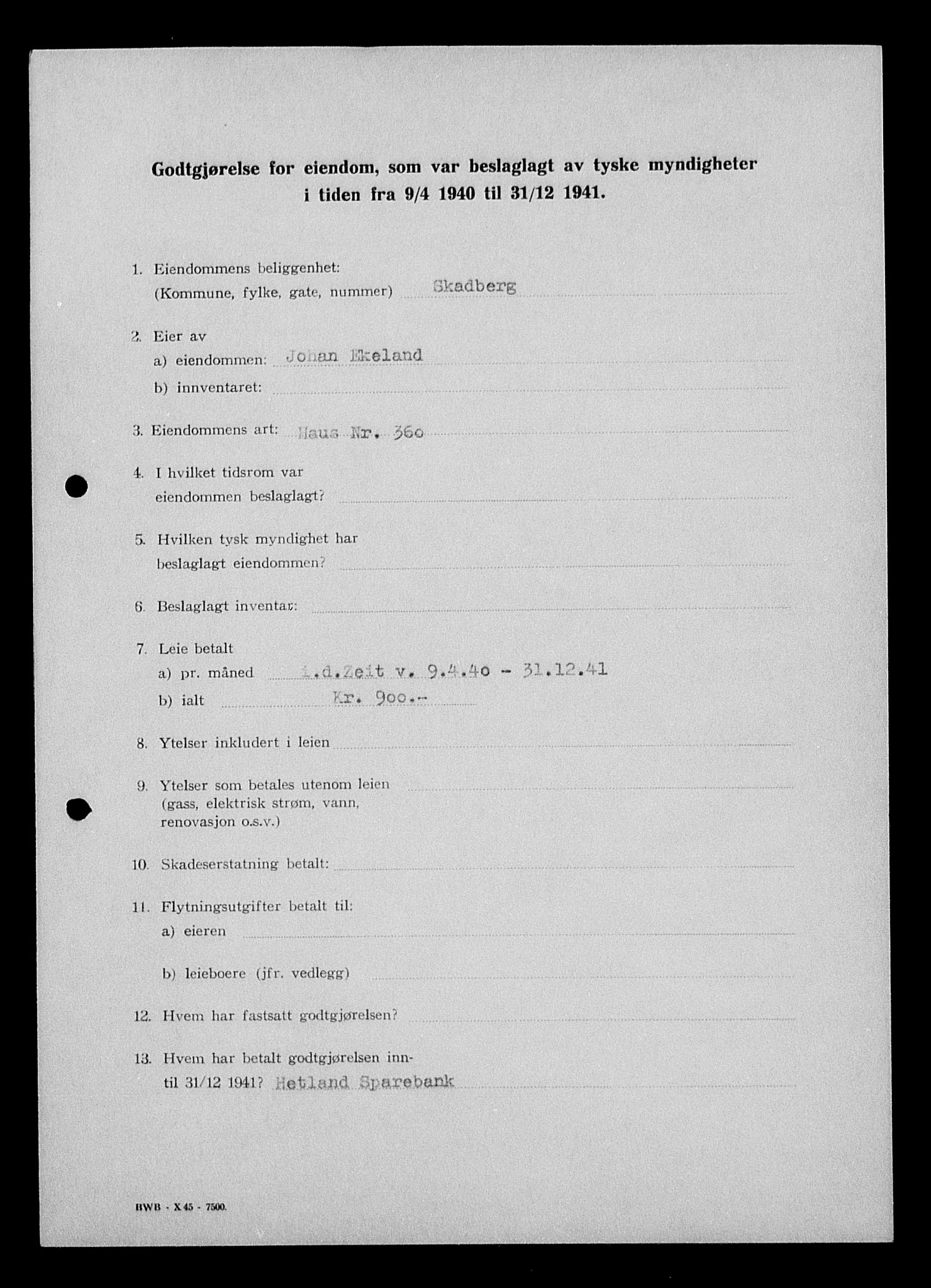 Justisdepartementet, Tilbakeføringskontoret for inndratte formuer, AV/RA-S-1564/I/L1014: Godtgjørelse for beslaglagt eiendom, 1940-1941, s. 232