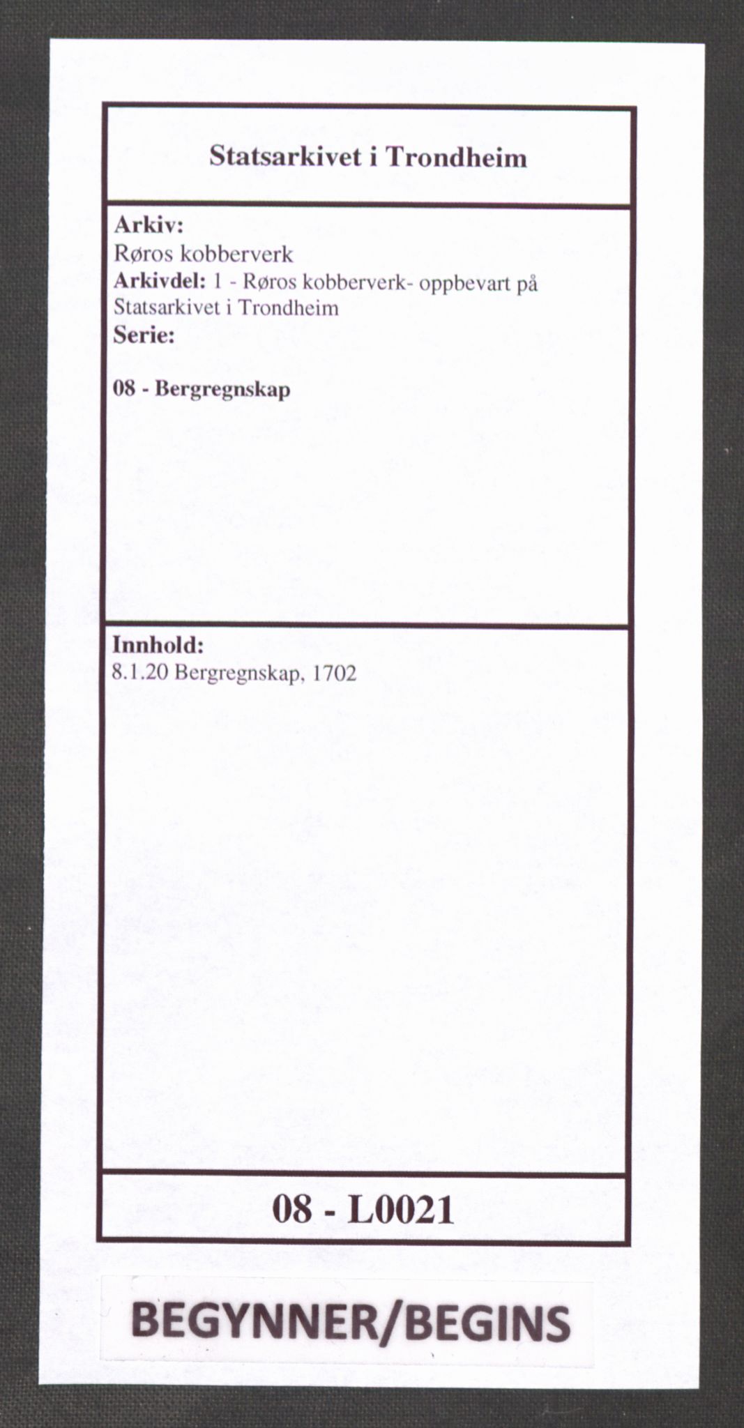 Røros kobberverk, SAT/PA-0211/1/08/L0021: 8.1.20 Bergregnskap, 1702