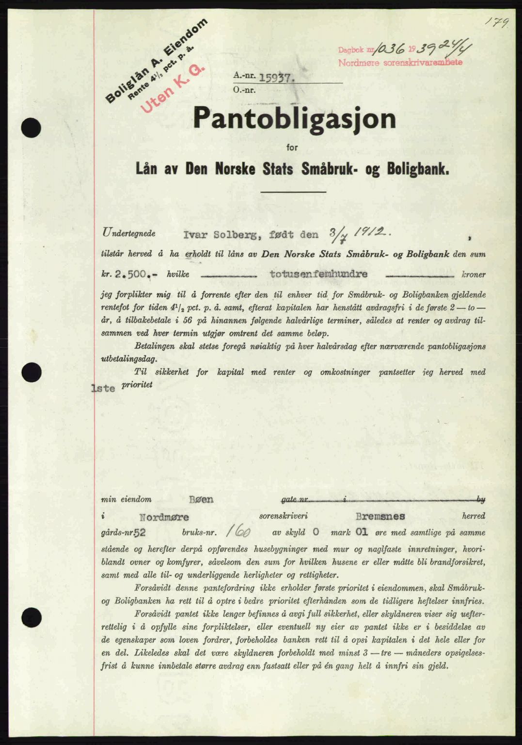 Nordmøre sorenskriveri, SAT/A-4132/1/2/2Ca: Pantebok nr. B85, 1939-1939, Dagboknr: 1036/1939