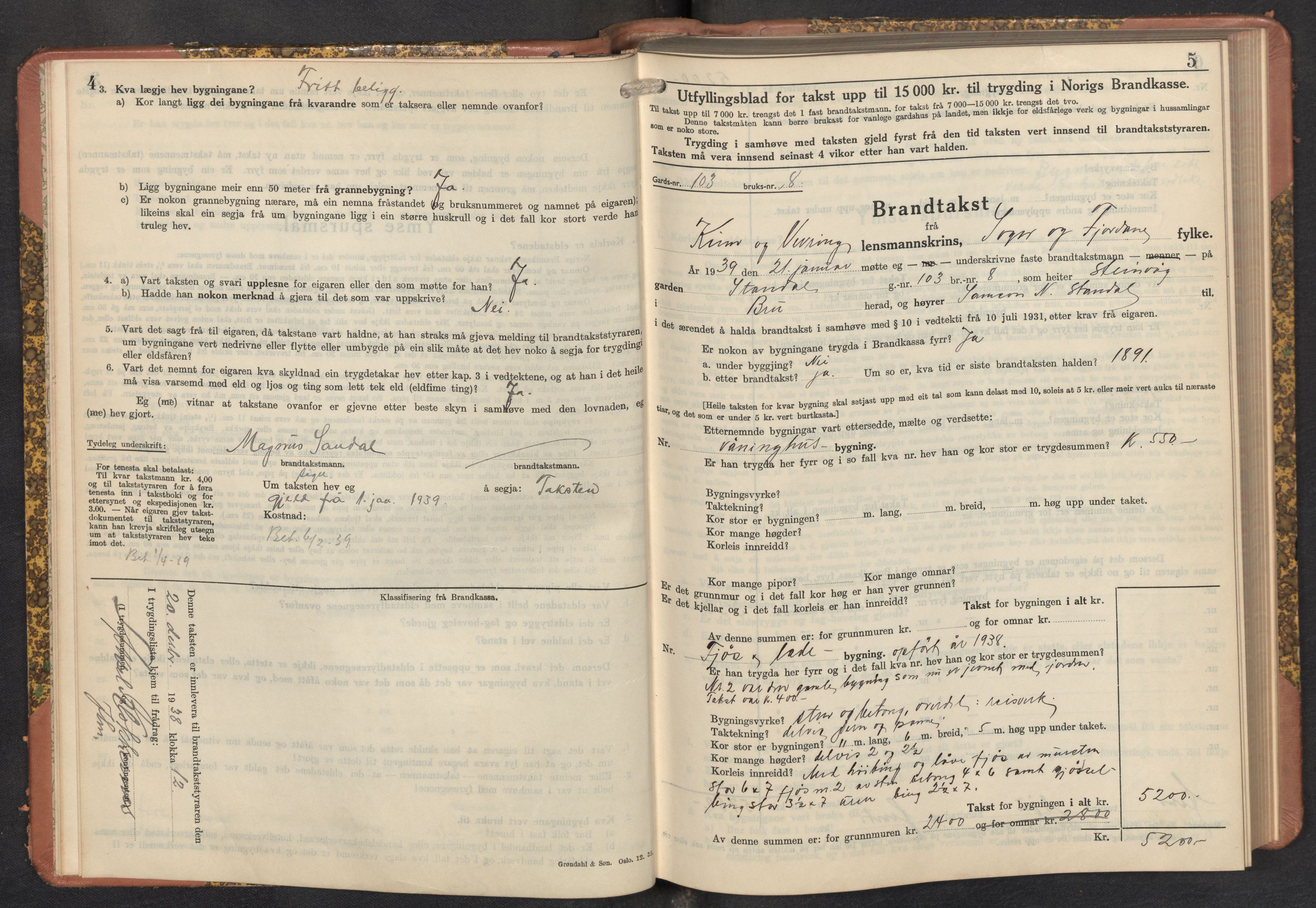 Lensmannen i Kinn, SAB/A-28801/0012/L0006: Branntakstprotokoll, skjematakst, 1938-1950, s. 4-5