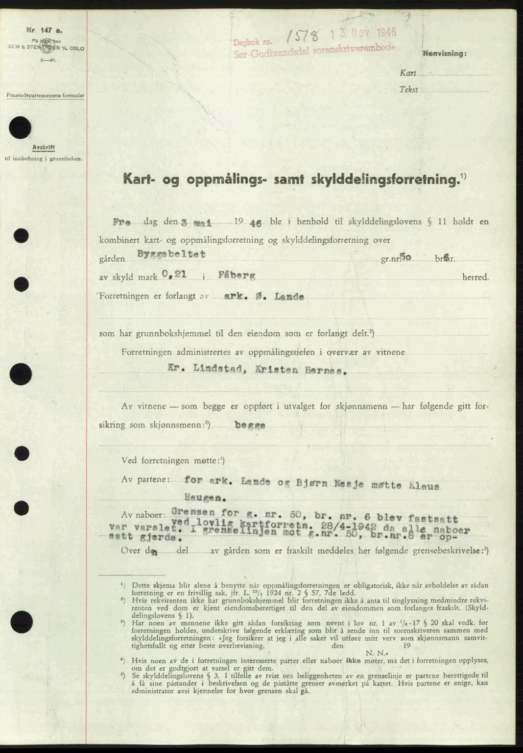 Sør-Gudbrandsdal tingrett, SAH/TING-004/H/Hb/Hbd/L0017: Pantebok nr. A17, 1946-1947, Dagboknr: 1518/1946