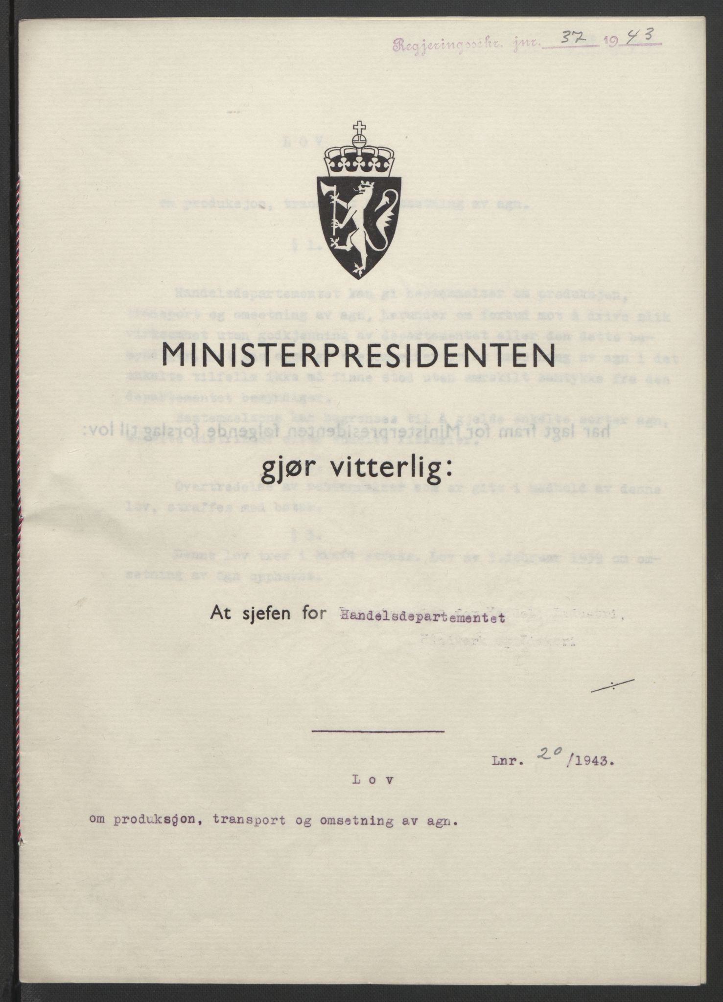 NS-administrasjonen 1940-1945 (Statsrådsekretariatet, de kommisariske statsråder mm), AV/RA-S-4279/D/Db/L0099: Lover, 1943, s. 81