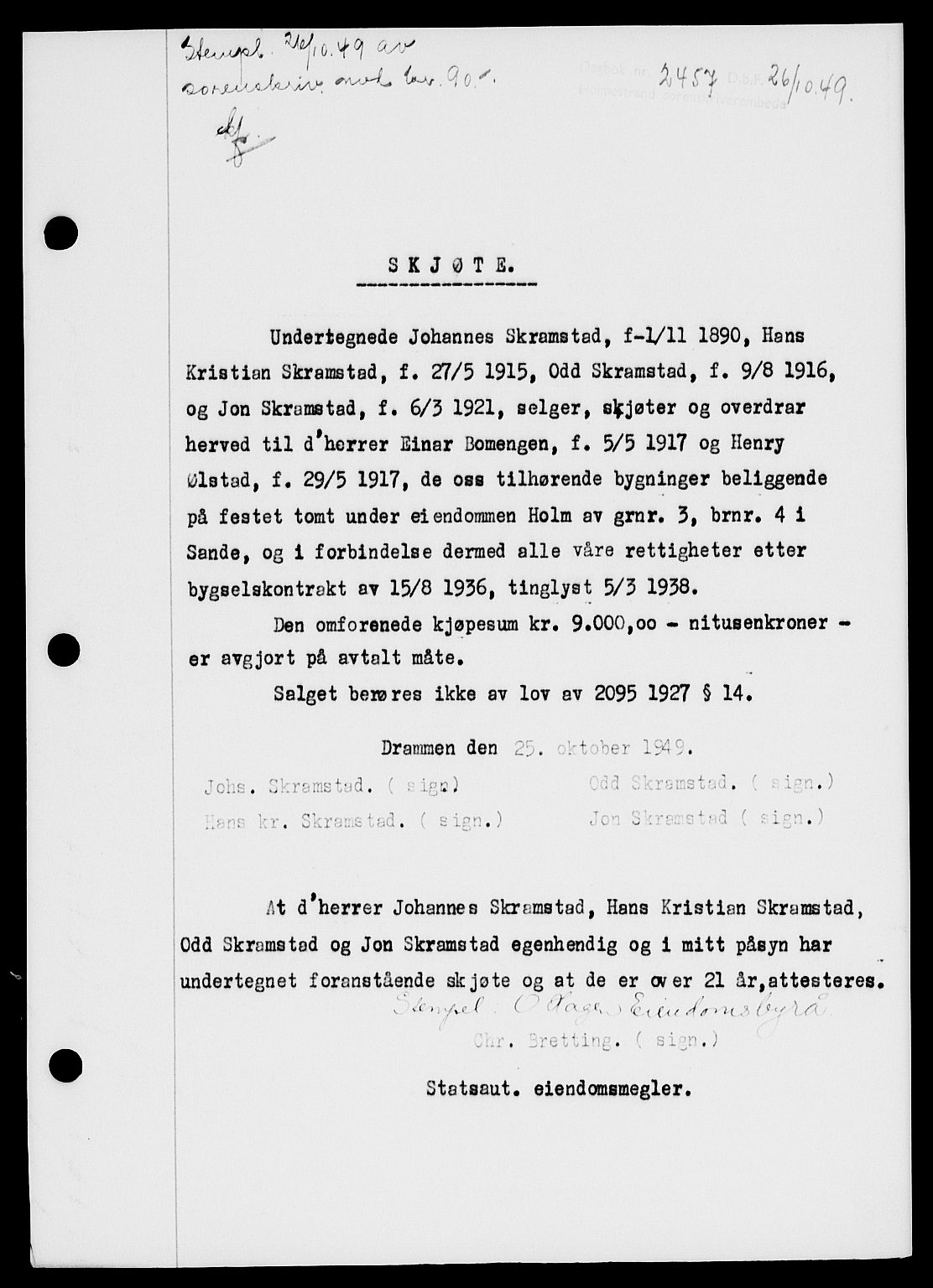 Holmestrand sorenskriveri, SAKO/A-67/G/Ga/Gaa/L0067: Pantebok nr. A-67, 1949-1949, Dagboknr: 2457/1949