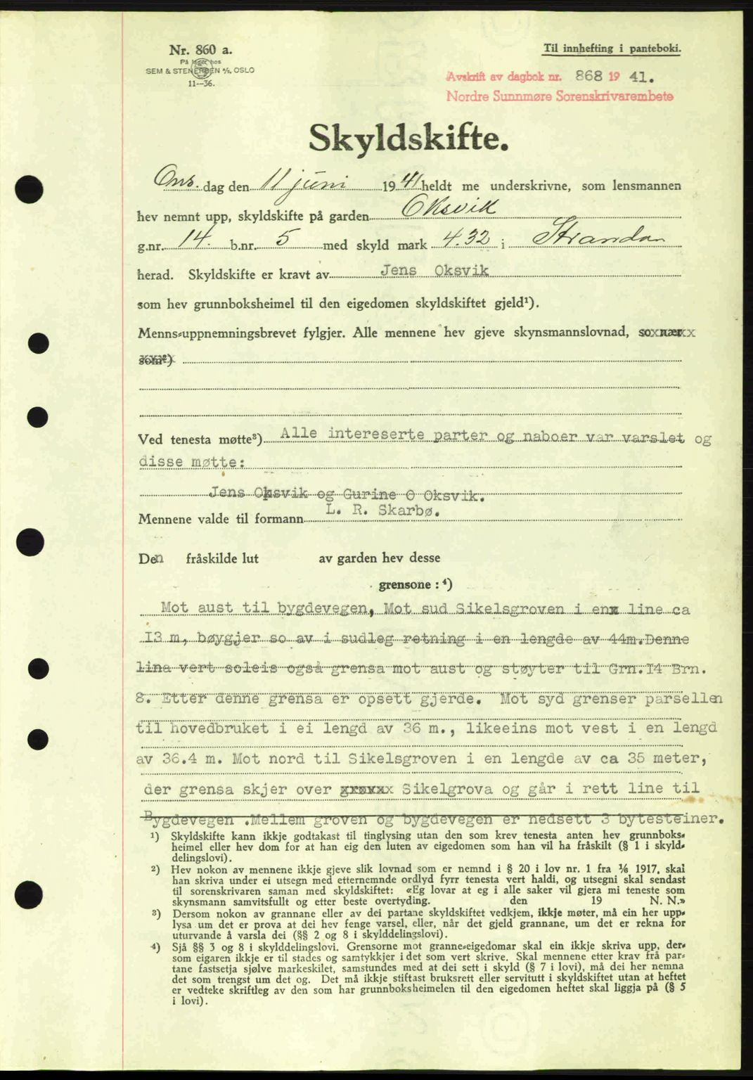 Nordre Sunnmøre sorenskriveri, AV/SAT-A-0006/1/2/2C/2Ca: Pantebok nr. A11, 1941-1941, Dagboknr: 868/1941