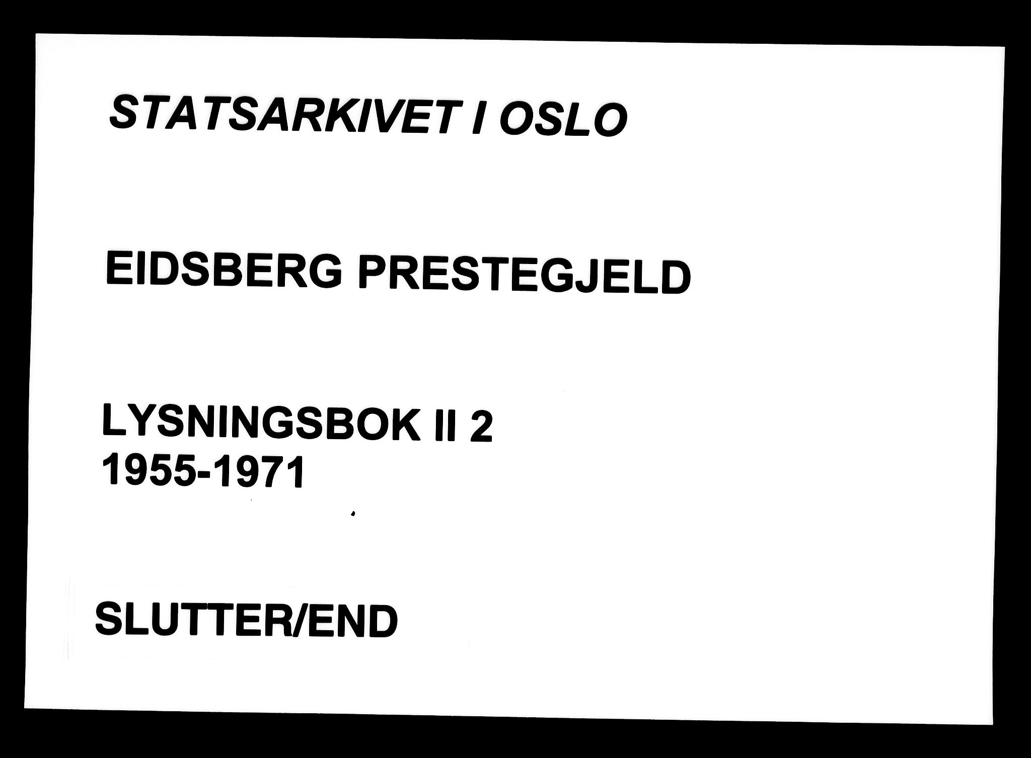 Eidsberg prestekontor Kirkebøker, AV/SAO-A-10905/H/Hb/L0002: Lysningsprotokoll nr. II 2, 1955-1971