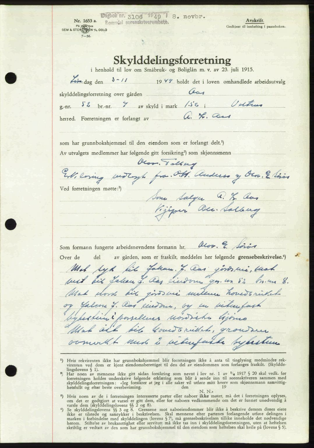 Romsdal sorenskriveri, SAT/A-4149/1/2/2C: Pantebok nr. A31, 1949-1949, Dagboknr: 3106/1949