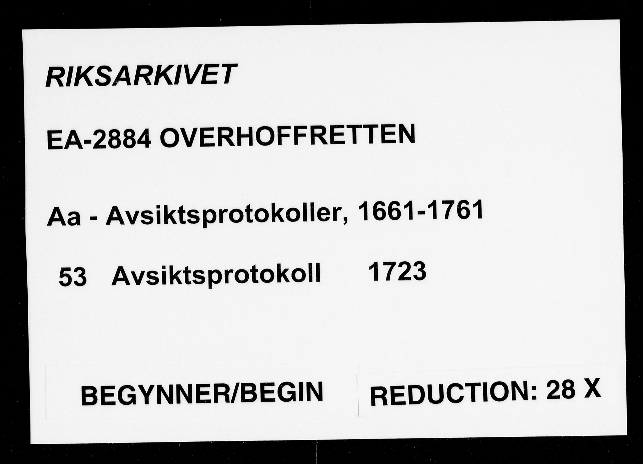 Overhoffretten 1667-1797, RA/EA-2884/Aa/L0053: Avsiktsprotokoll, 1723