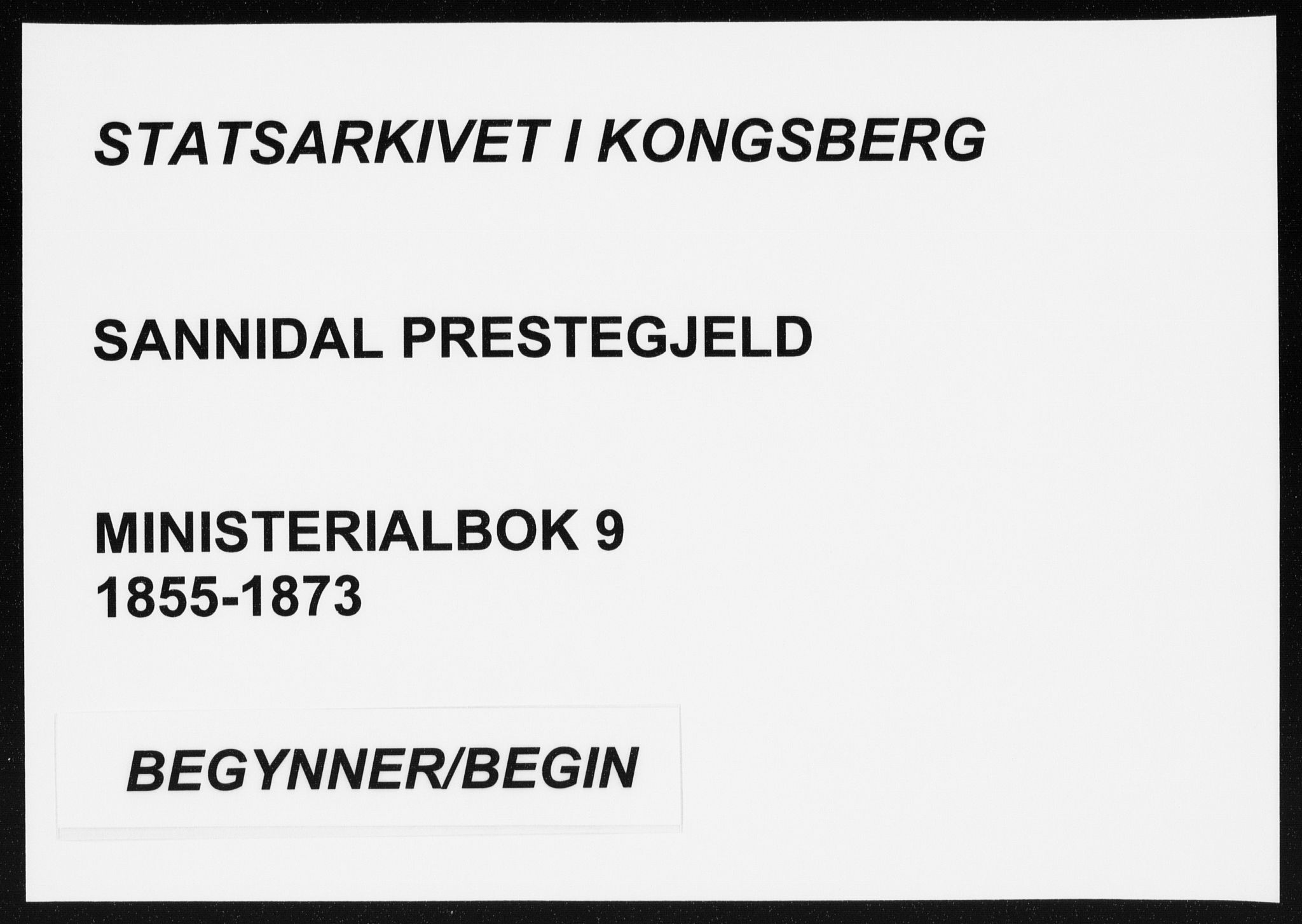 Sannidal kirkebøker, AV/SAKO-A-296/F/Fa/L0009: Ministerialbok nr. 9, 1855-1873