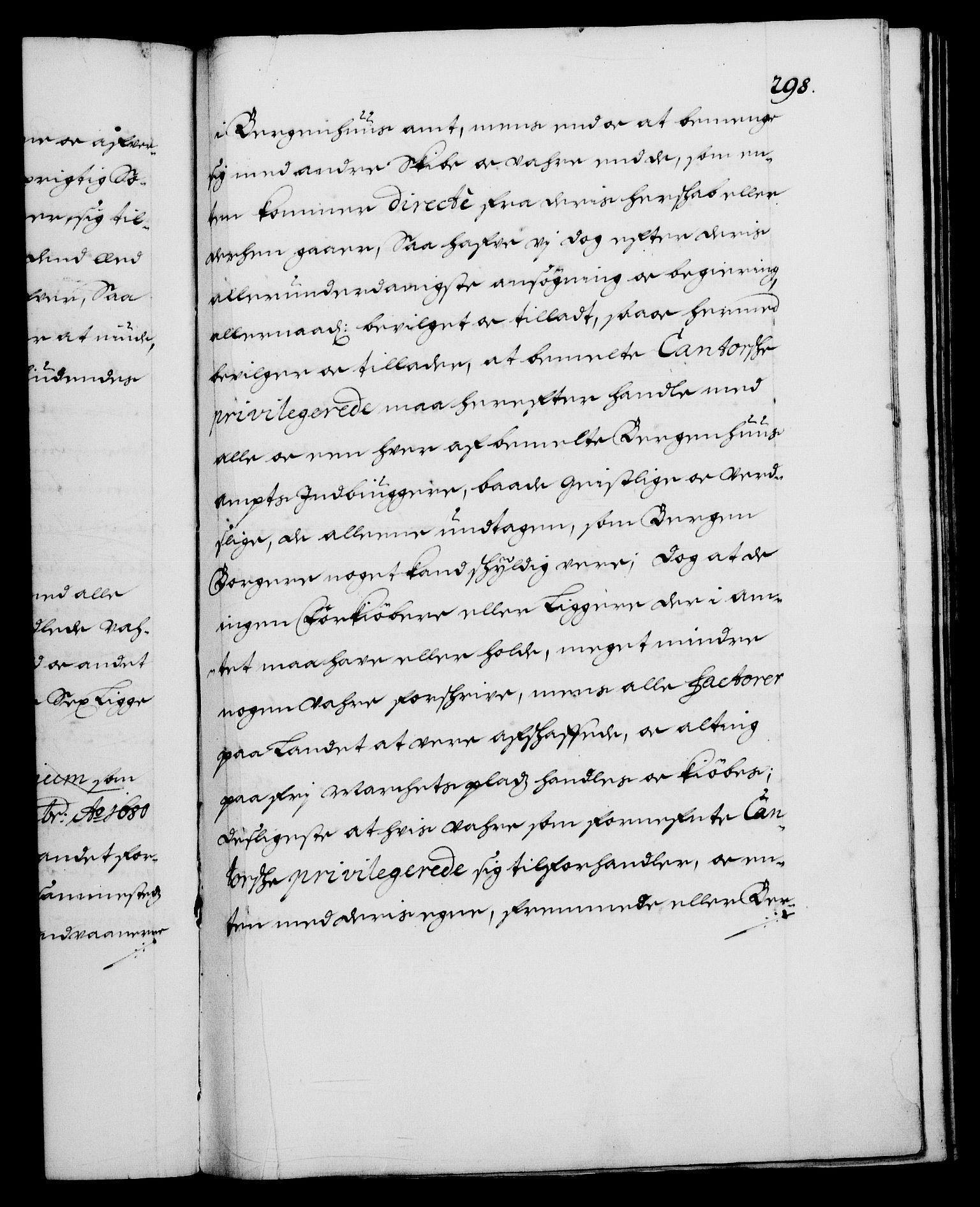 Danske Kanselli 1572-1799, RA/EA-3023/F/Fc/Fca/Fcaa/L0013: Norske registre (mikrofilm), 1681-1684, s. 298a