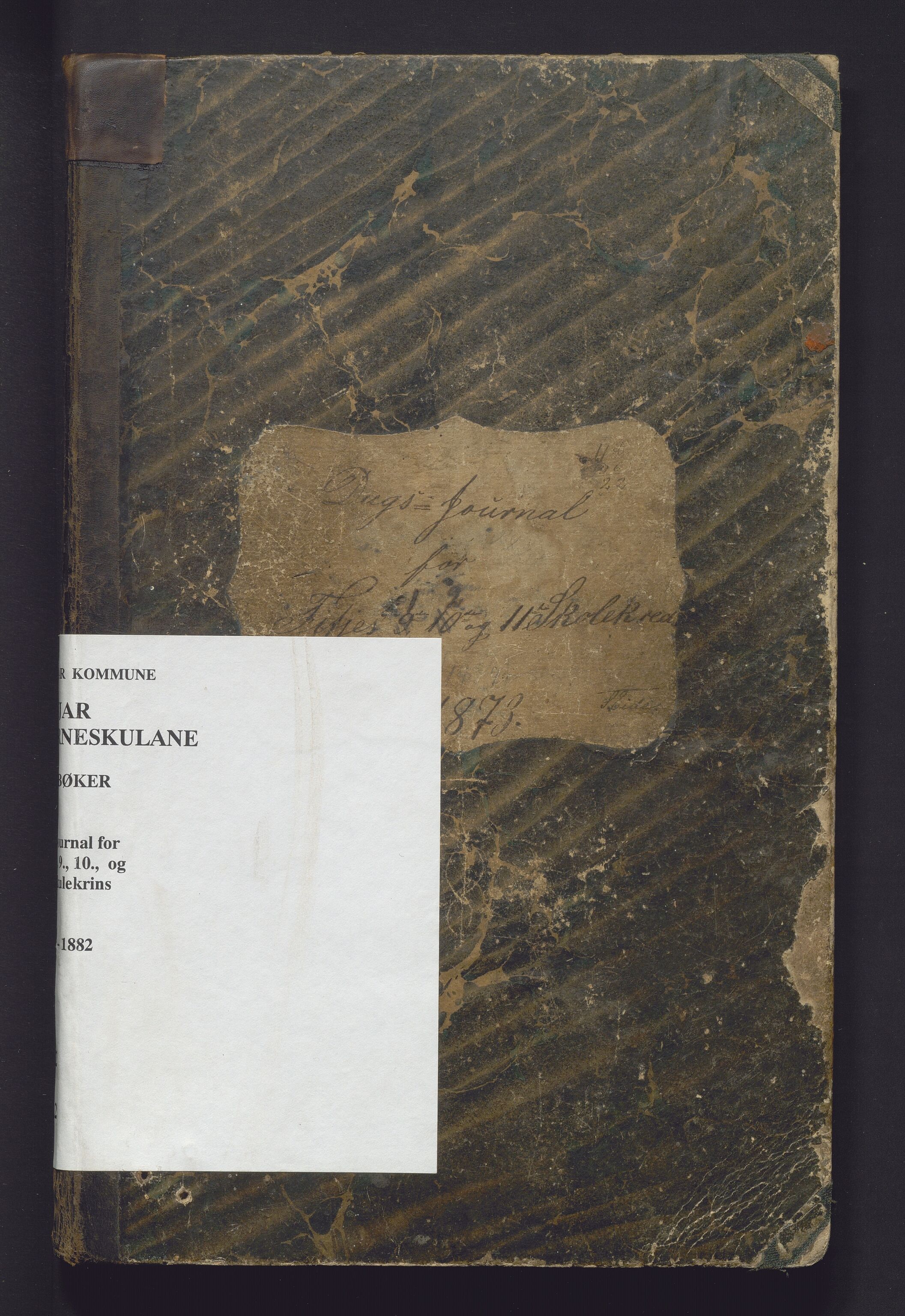 Fitjar kommune. Barneskulane, IKAH/1222-231/G/Ga/L0002: Dagsjournal for læraren i Fitje prestegjeld, dagbok m/ karakterar for kvar veke 1, 2, 9, 10 og 11. skulekrins, 1873-1882