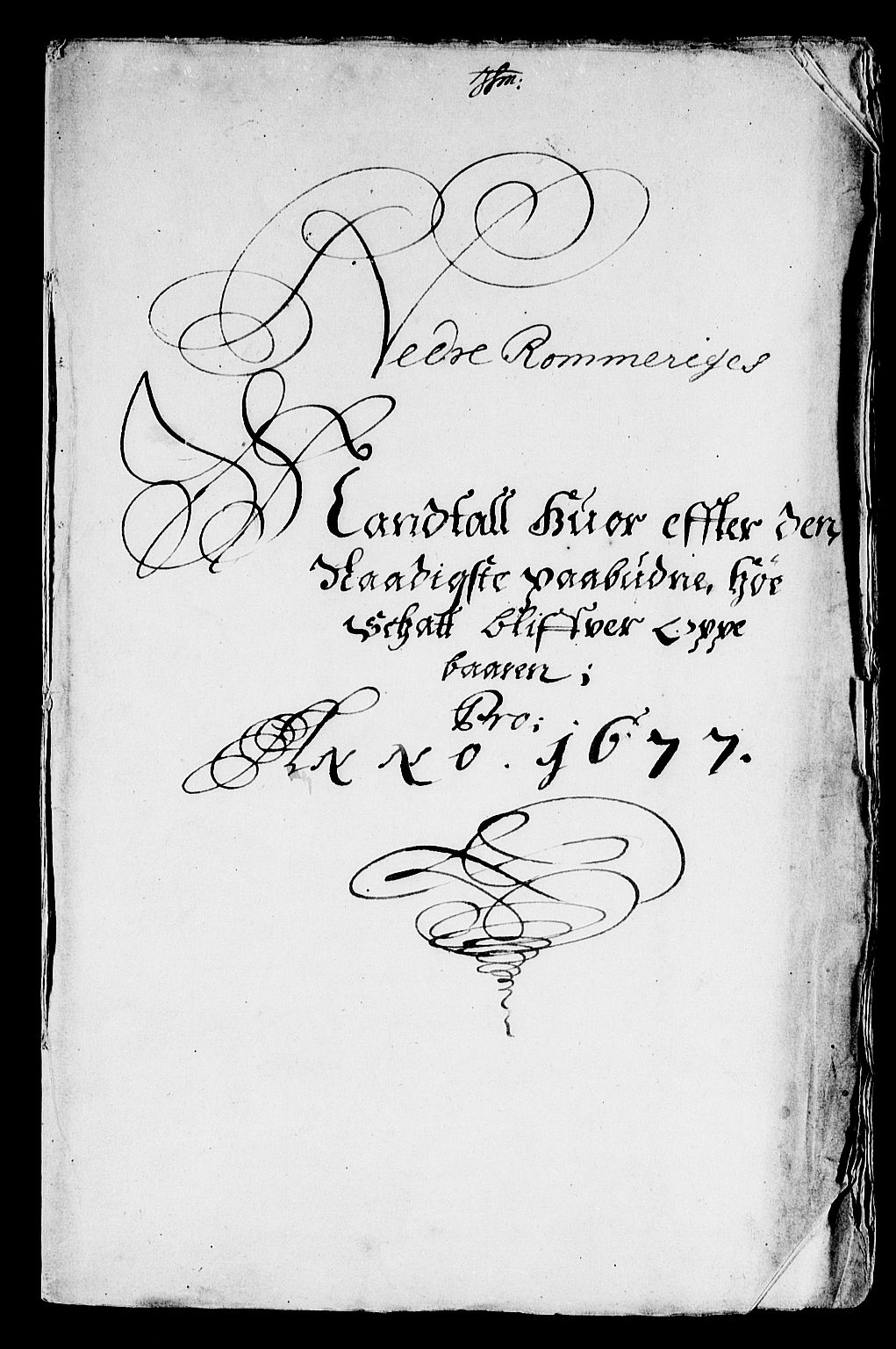 Rentekammeret inntil 1814, Reviderte regnskaper, Stiftamtstueregnskaper, Landkommissariatet på Akershus og Akershus stiftamt, AV/RA-EA-5869/R/Rb/L0136: Akershus stiftamt, 1677