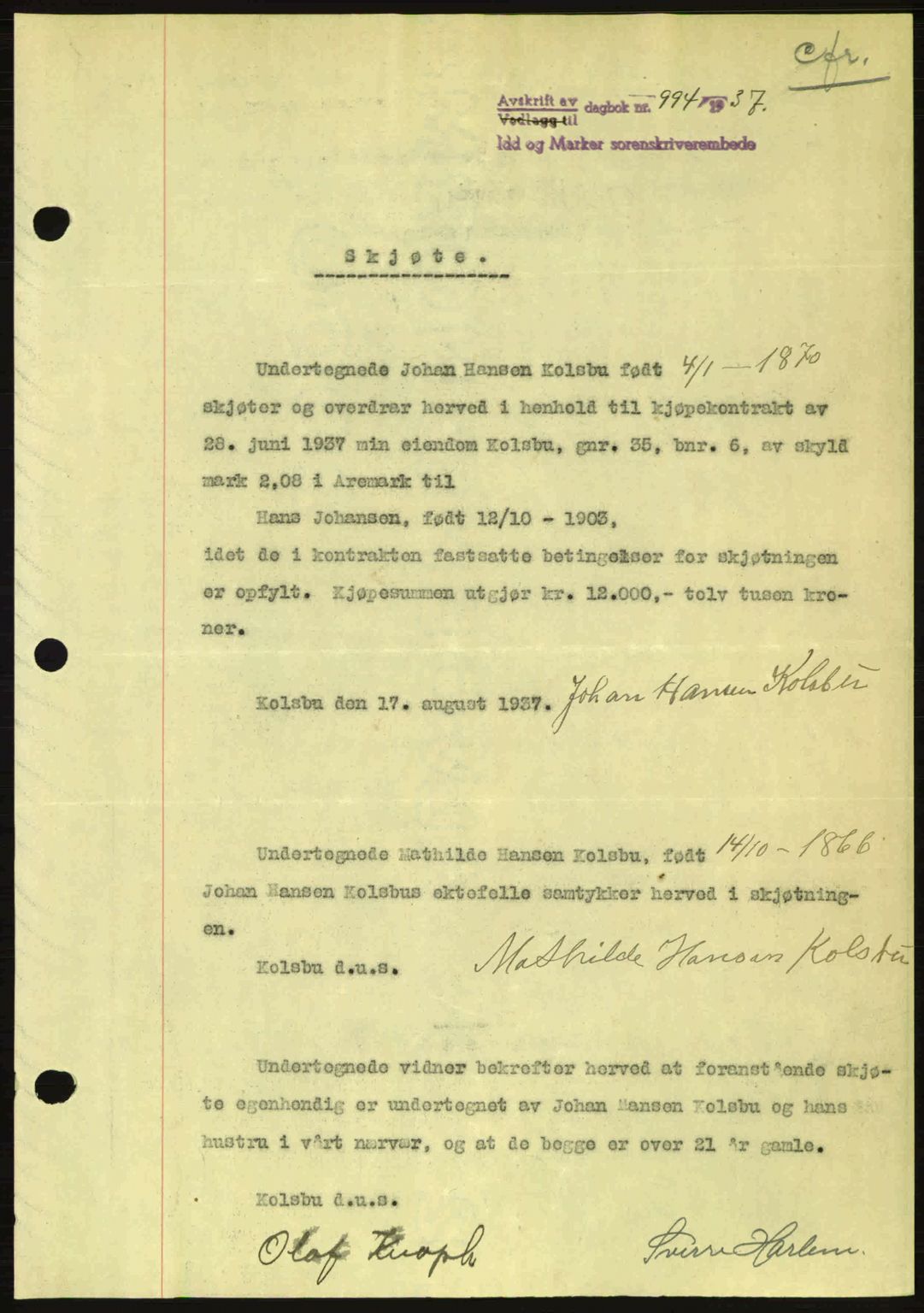 Idd og Marker sorenskriveri, AV/SAO-A-10283/G/Gb/Gbb/L0002: Pantebok nr. A2, 1937-1938, Dagboknr: 994/1937