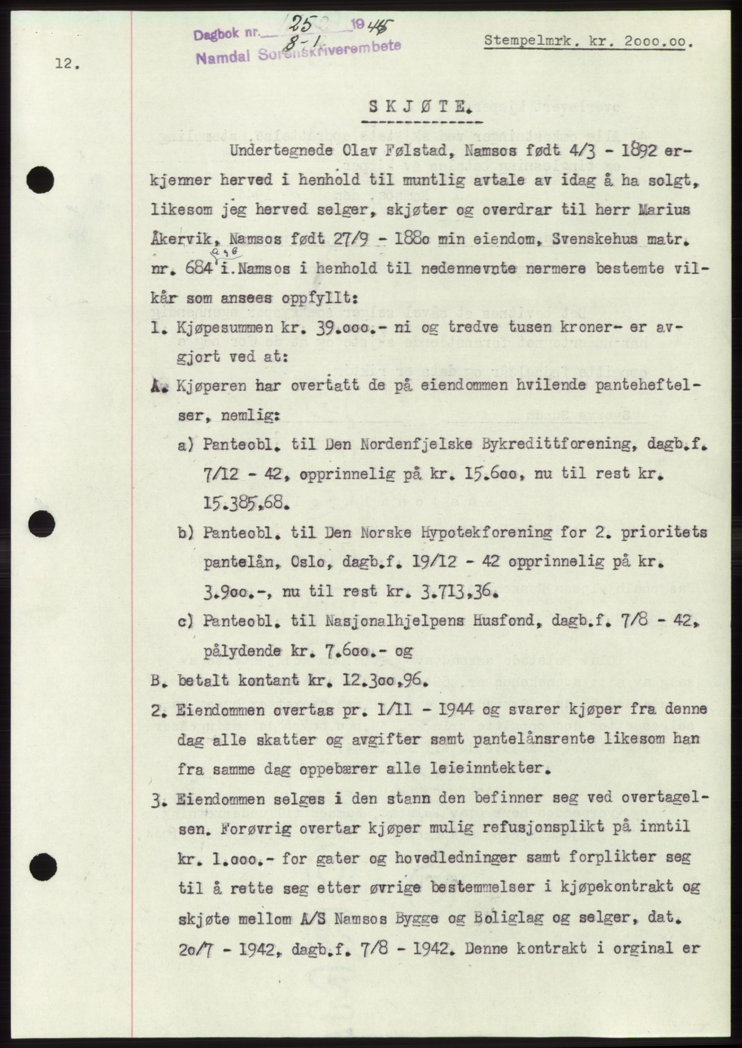 Namdal sorenskriveri, SAT/A-4133/1/2/2C: Pantebok nr. -, 1944-1945, Dagboknr: 25/1945
