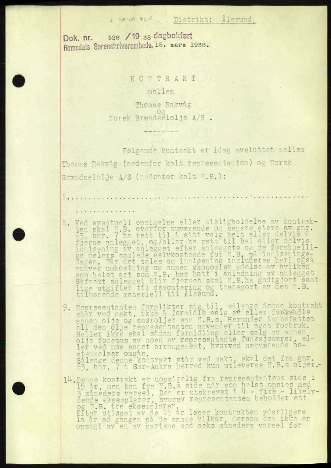 Romsdal sorenskriveri, SAT/A-4149/1/2/2C: Pantebok nr. A4, 1937-1938, Dagboknr: 528/1938