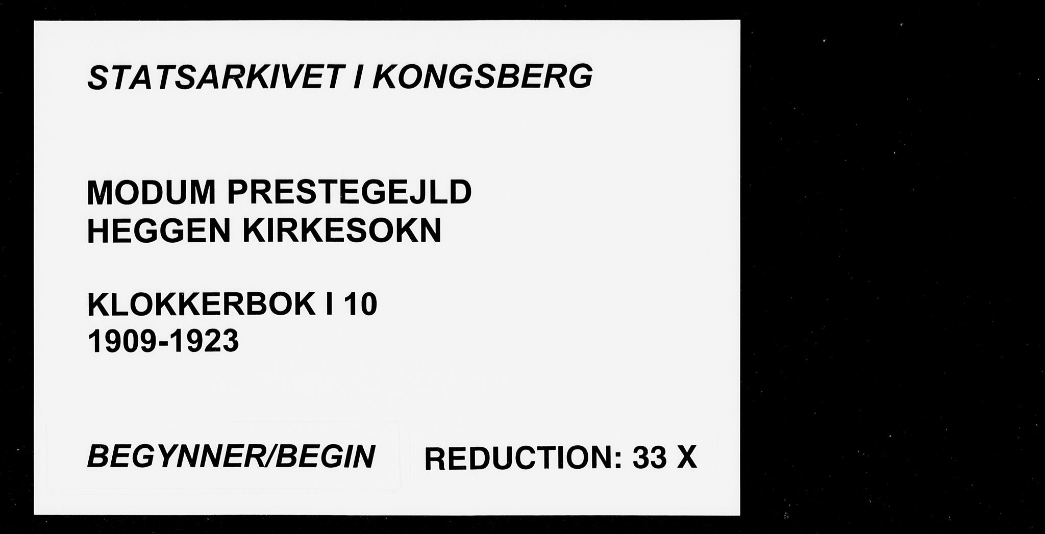 Modum kirkebøker, AV/SAKO-A-234/G/Ga/L0010: Klokkerbok nr. I 10, 1909-1923