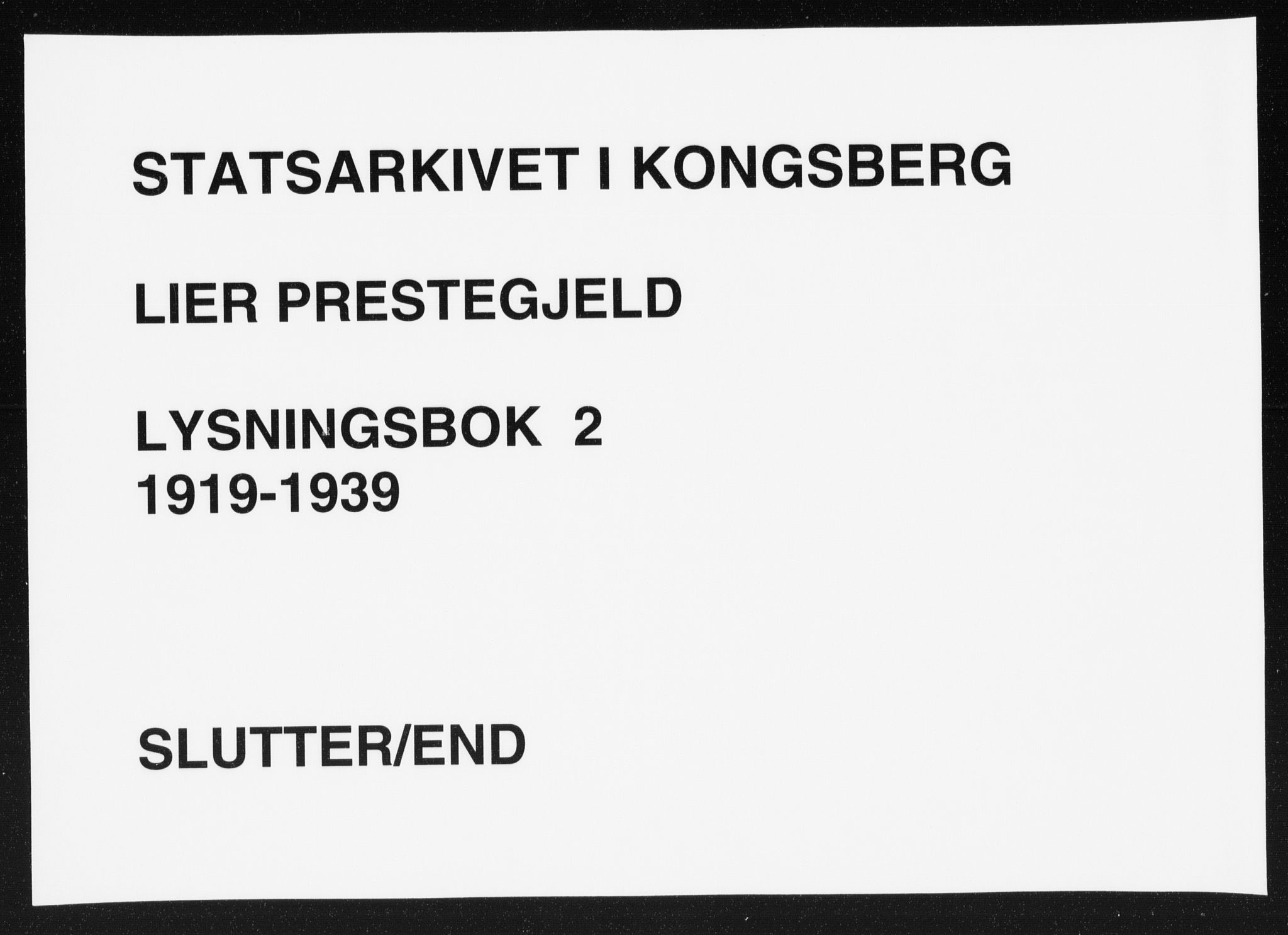 Lier kirkebøker, AV/SAKO-A-230/H/Ha/L0002: Lysningsprotokoll nr. 2, 1919-1939