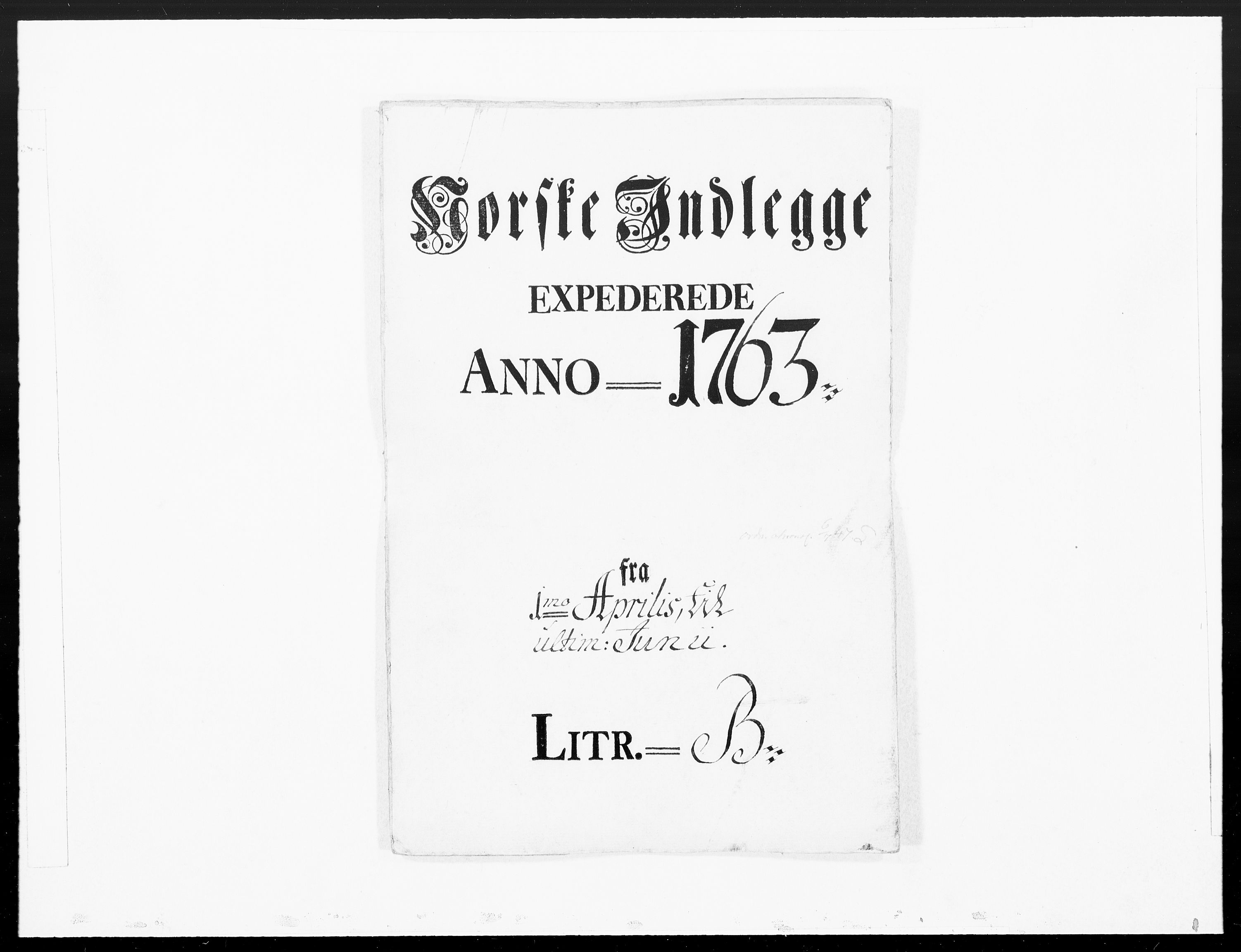 Danske Kanselli 1572-1799, AV/RA-EA-3023/F/Fc/Fcc/Fcca/L0185: Norske innlegg 1572-1799, 1763, s. 241