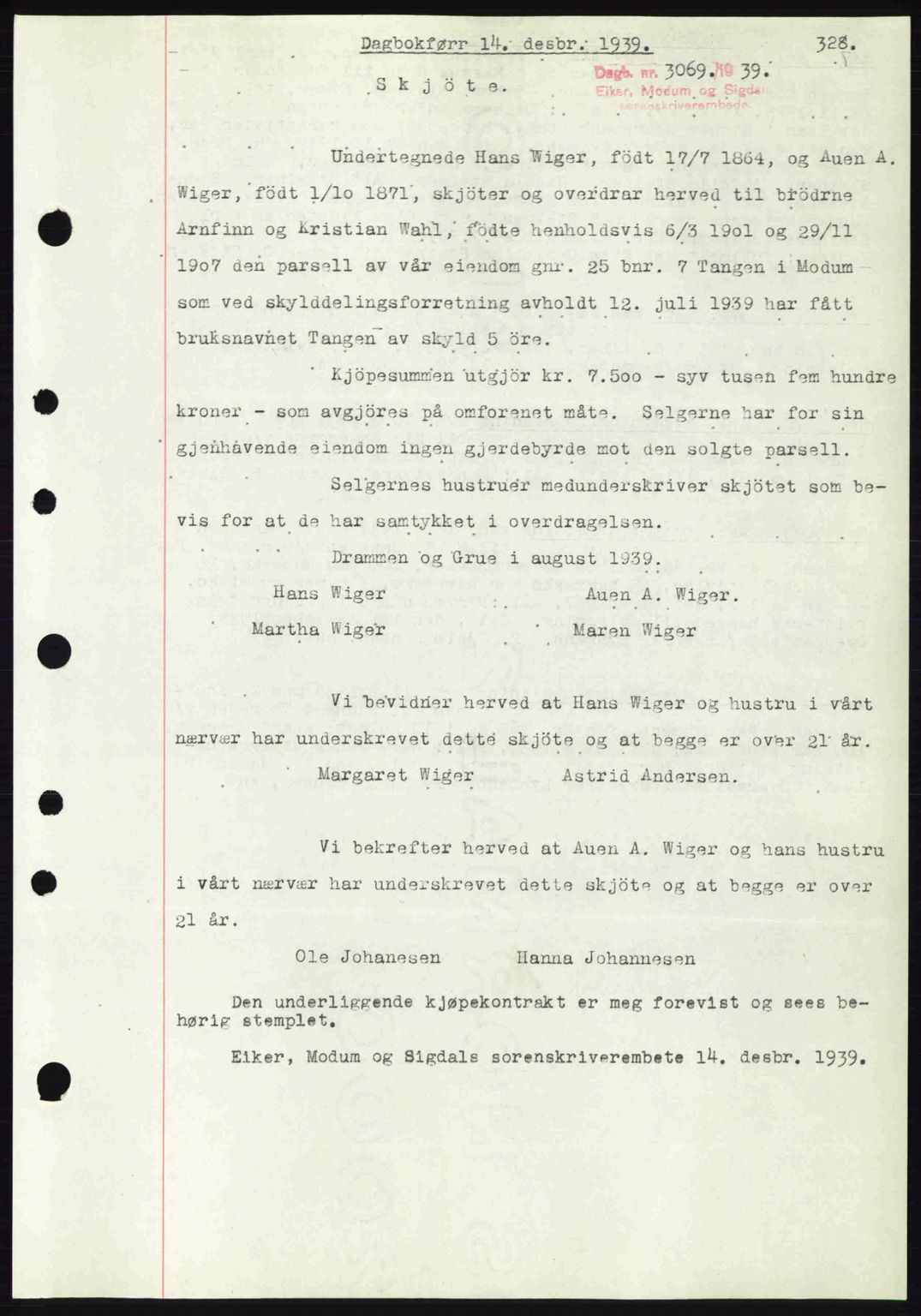 Eiker, Modum og Sigdal sorenskriveri, SAKO/A-123/G/Ga/Gab/L0041: Pantebok nr. A11, 1939-1940, Dagboknr: 3069/1939