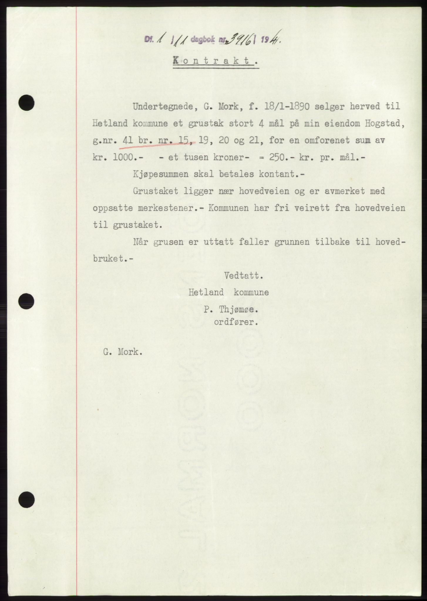 Jæren sorenskriveri, SAST/A-100310/03/G/Gba/L0081: Pantebok, 1941-1941, Dagboknr: 3916/1941