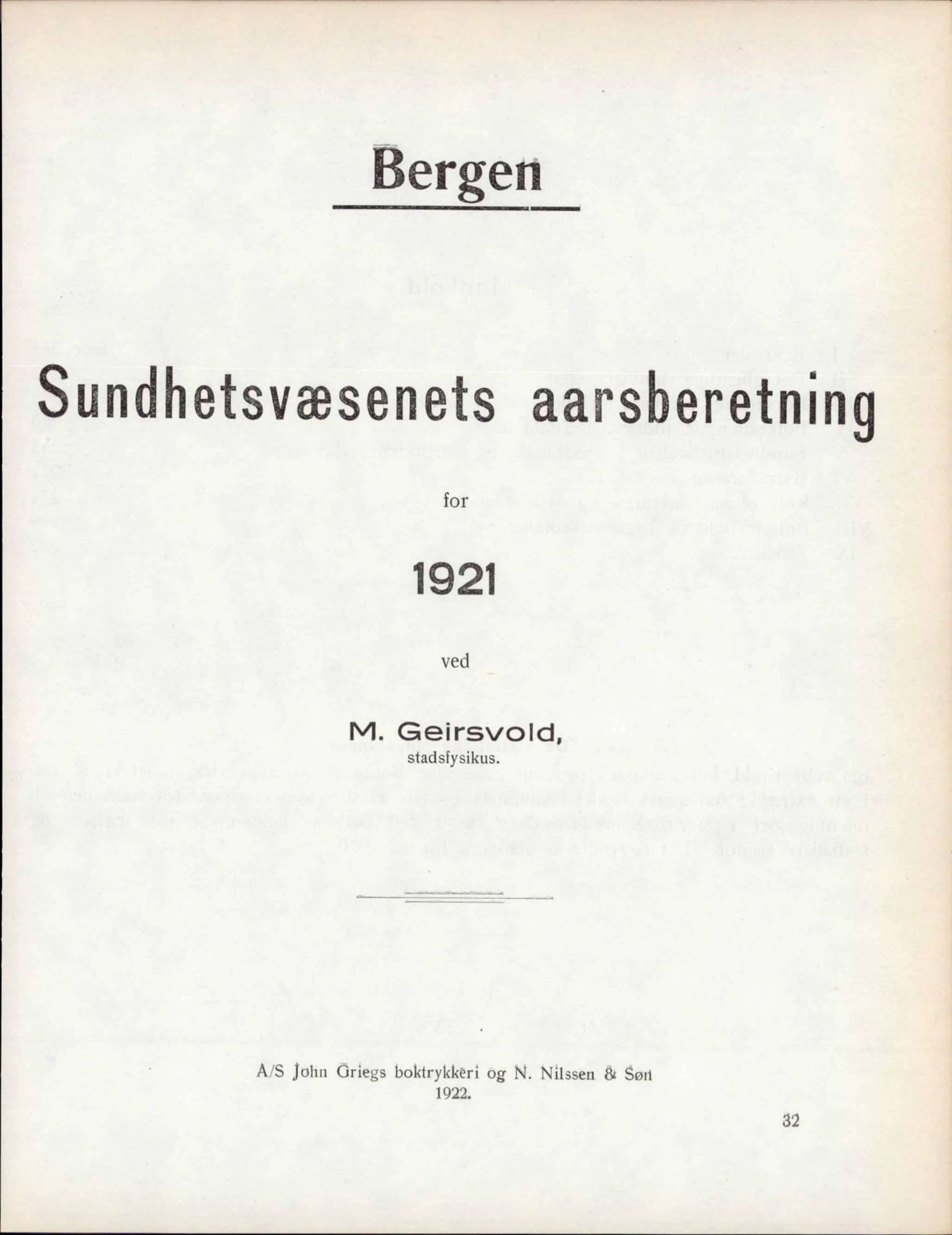 Bergen kommune, Sunnhetsvesen (Bergen helseråd), BBA/A-2617/X/Xa/L0014: Årsmelding, 1921