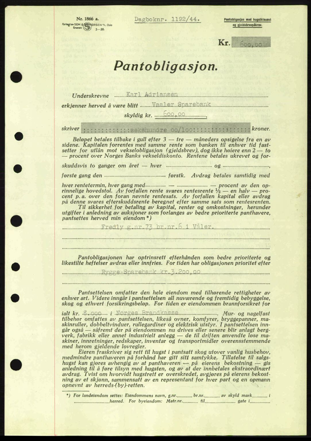 Moss sorenskriveri, SAO/A-10168: Pantebok nr. B13, 1943-1945, Dagboknr: 1192/1944