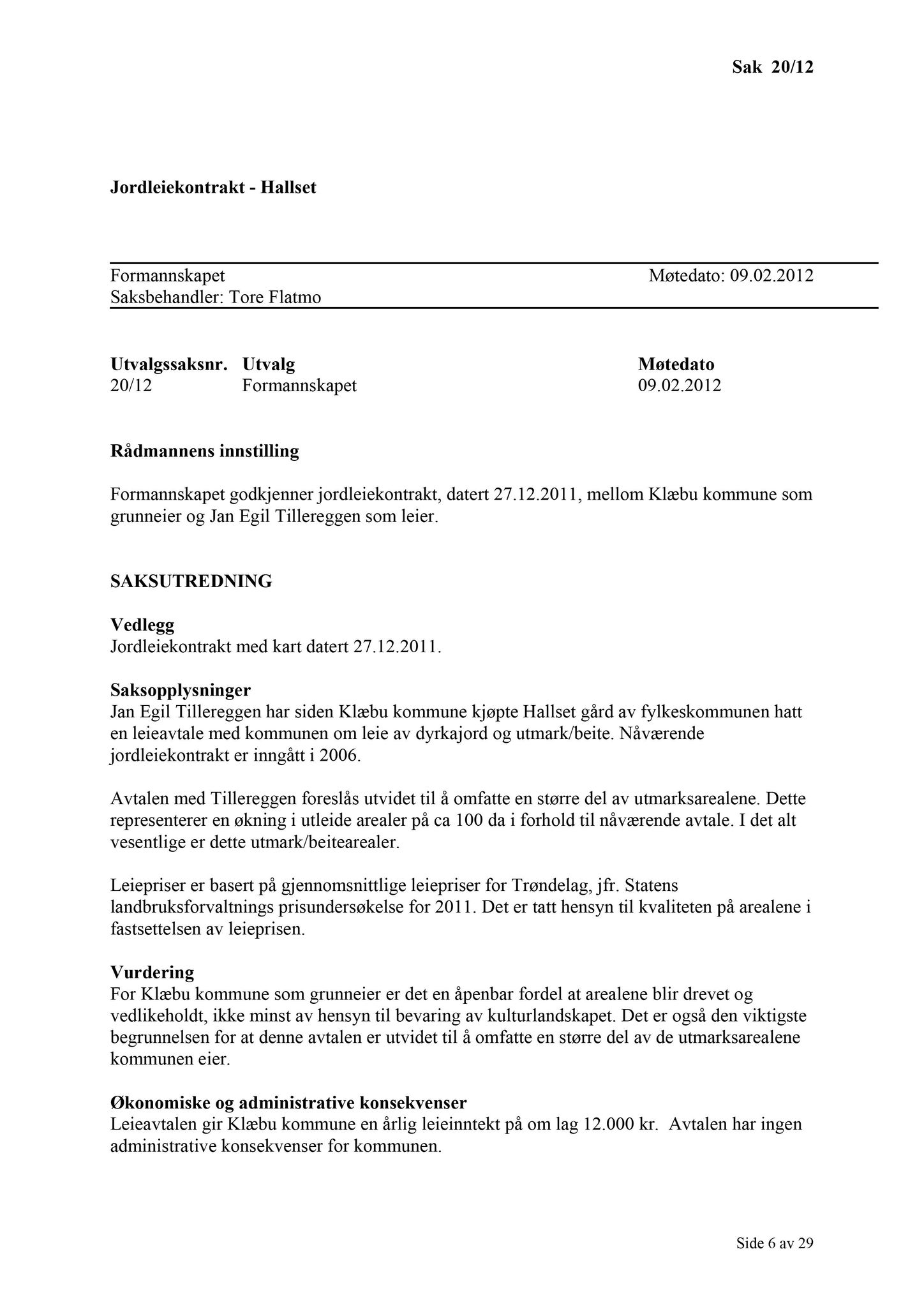 Klæbu Kommune, TRKO/KK/02-FS/L005: Formannsskapet - Møtedokumenter, 2012, s. 418