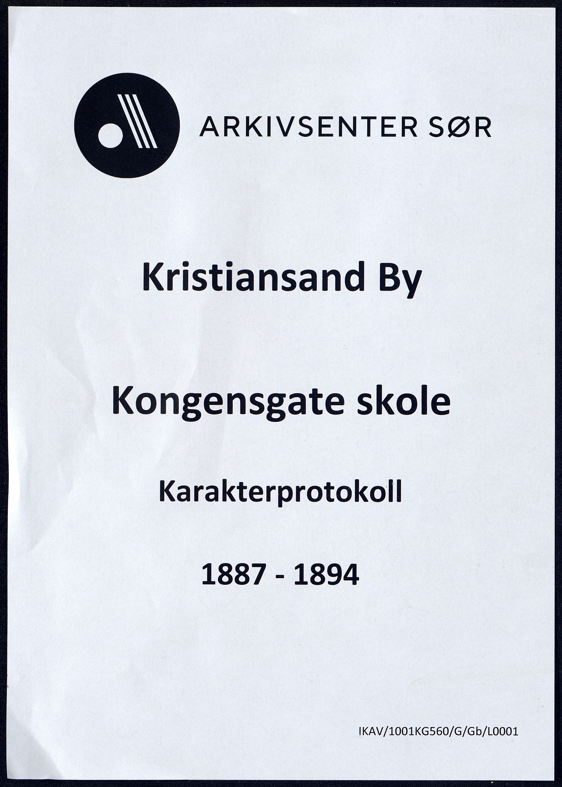 Kristiansand By - Kongensgate Skole, IKAV/1001KG560/G/Gb/L0001/0002: Karakterprotokoller / Karakterprotokoll, 1887-1894