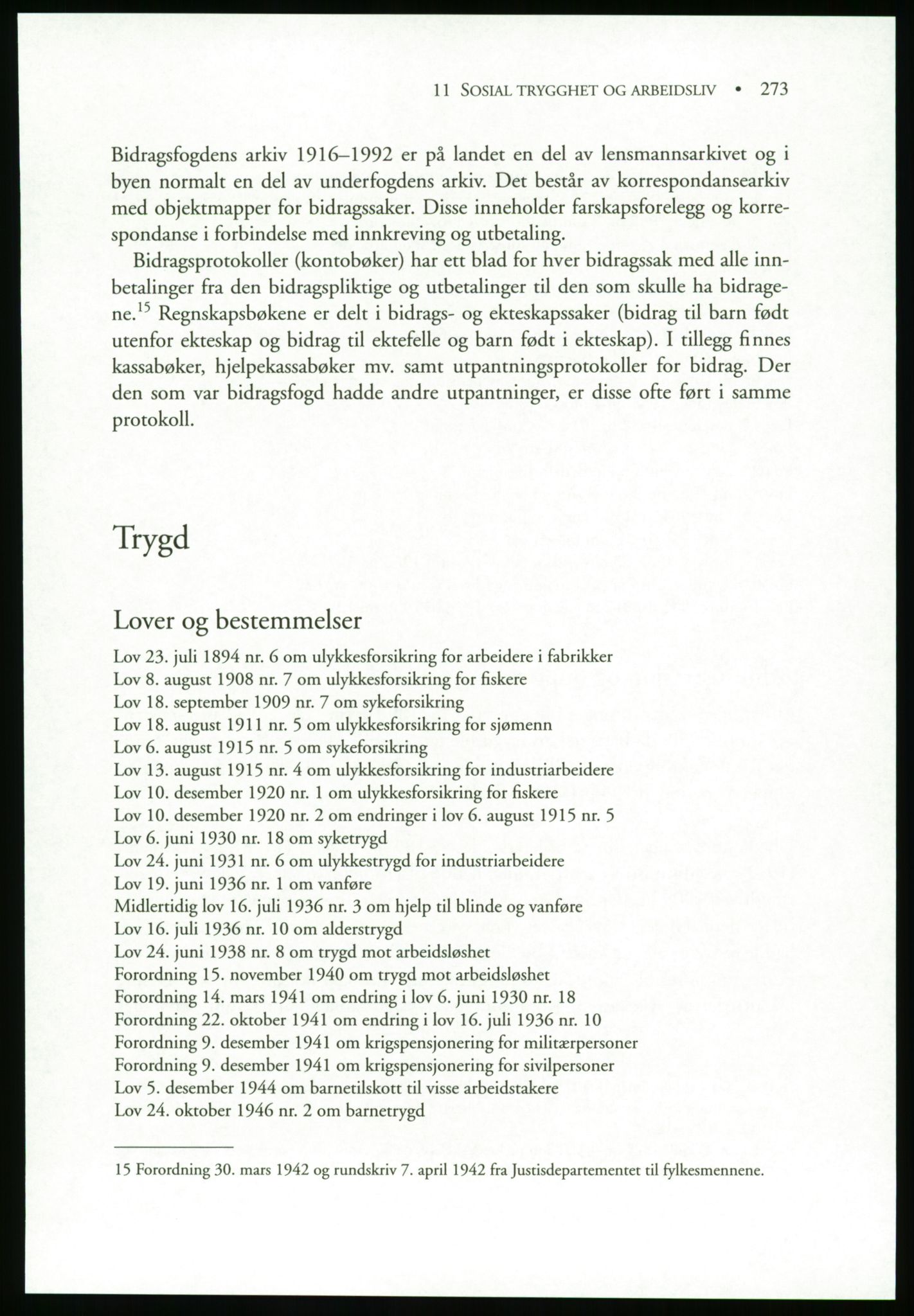 Publikasjoner utgitt av Arkivverket, PUBL/PUBL-001/B/0019: Liv Mykland: Håndbok for brukere av statsarkivene (2005), 2005, s. 273