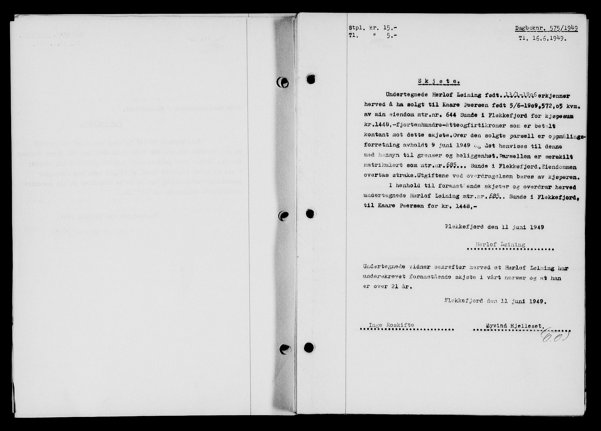 Flekkefjord sorenskriveri, SAK/1221-0001/G/Gb/Gba/L0065: Pantebok nr. A-13, 1949-1949, Dagboknr: 575/1949