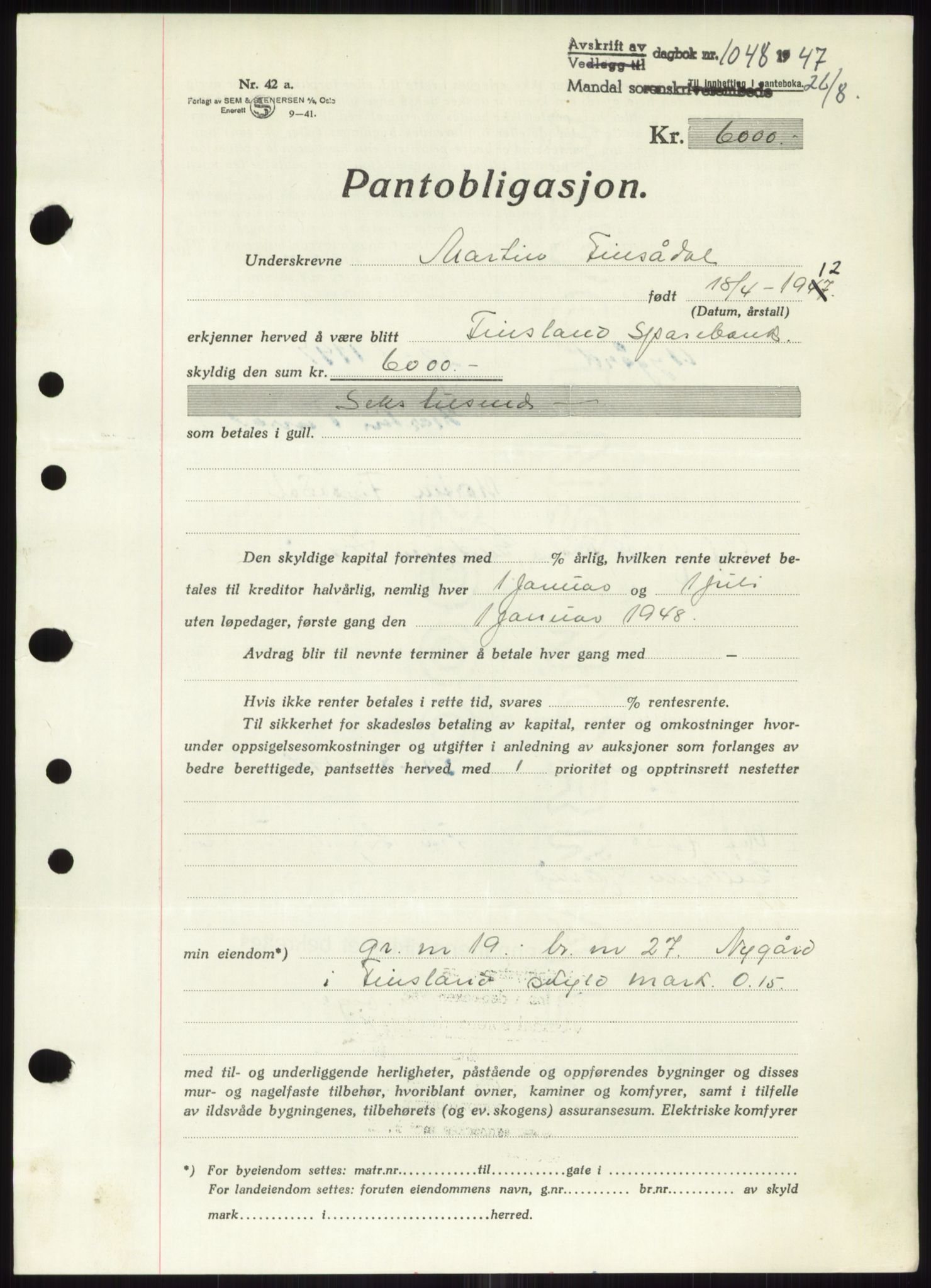 Mandal sorenskriveri, SAK/1221-0005/001/G/Gb/Gbb/L0002: Pantebok nr. B-2 - B-3, 1946-1950, Dagboknr: 1048/1947