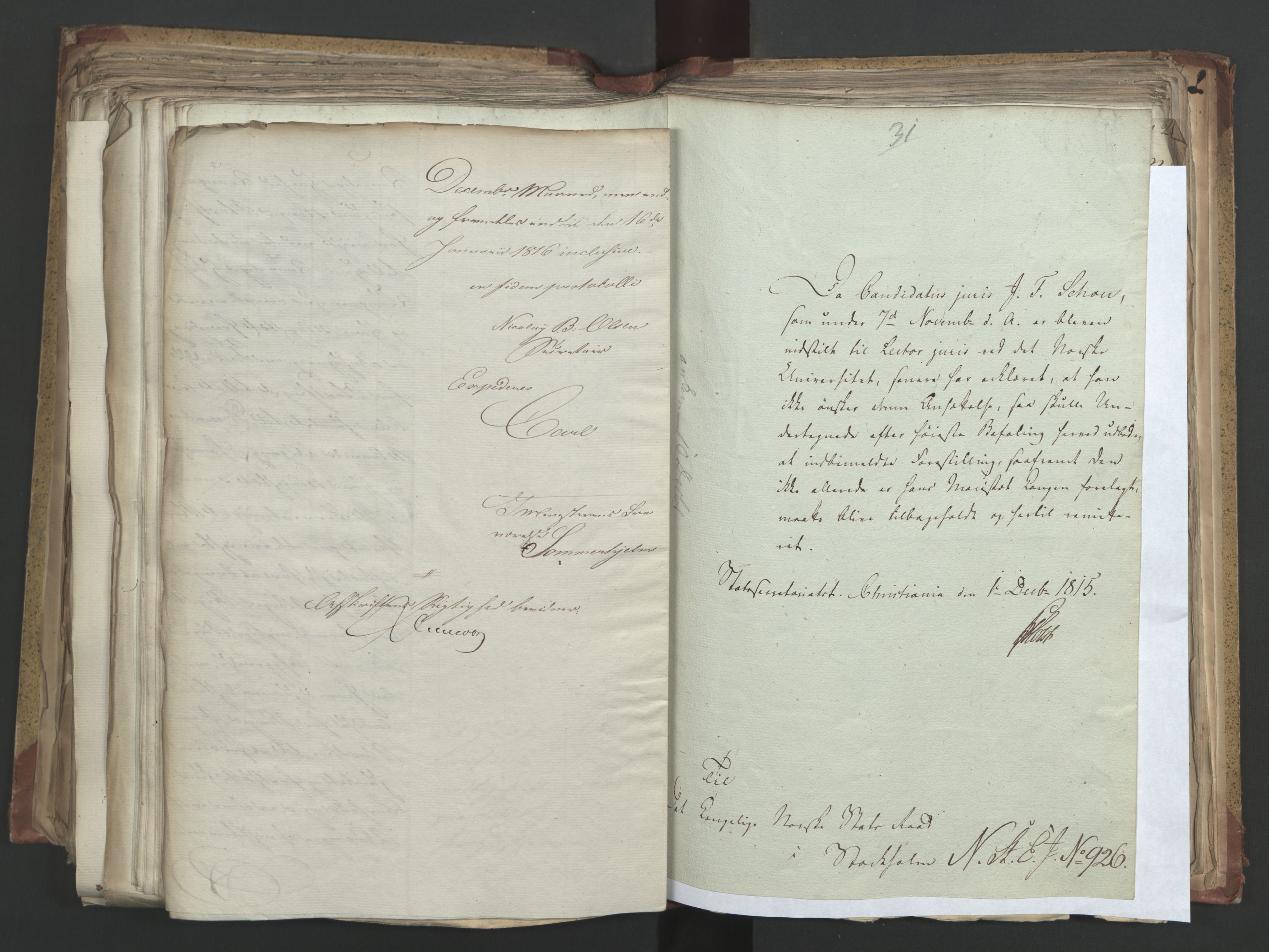 Statsrådsavdelingen i Stockholm, AV/RA-S-1003/D/Da/L0004: Regjeringsinnstillinger nr. 788-999, 1815, s. 343