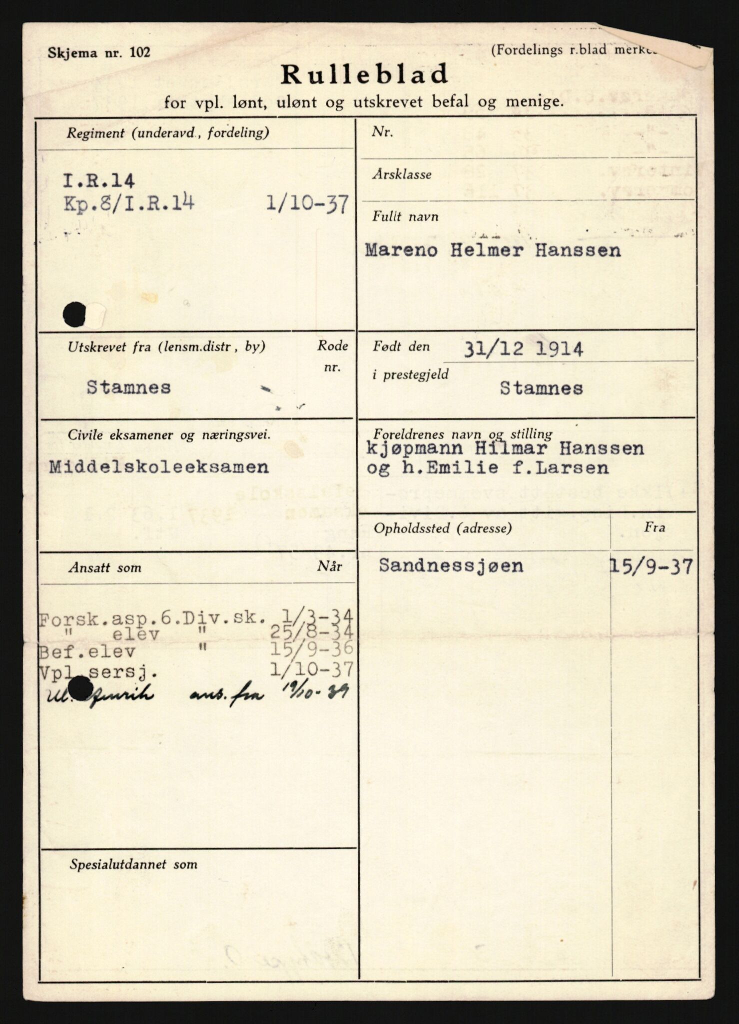 Forsvaret, Sør-Hålogaland landforsvar, AV/RA-RAFA-2552/P/Pa/L0302: Personellmapper for slettet personell, yrkesbefal og vernepliktig befal, født 1913-1916, 1932-1976, s. 199