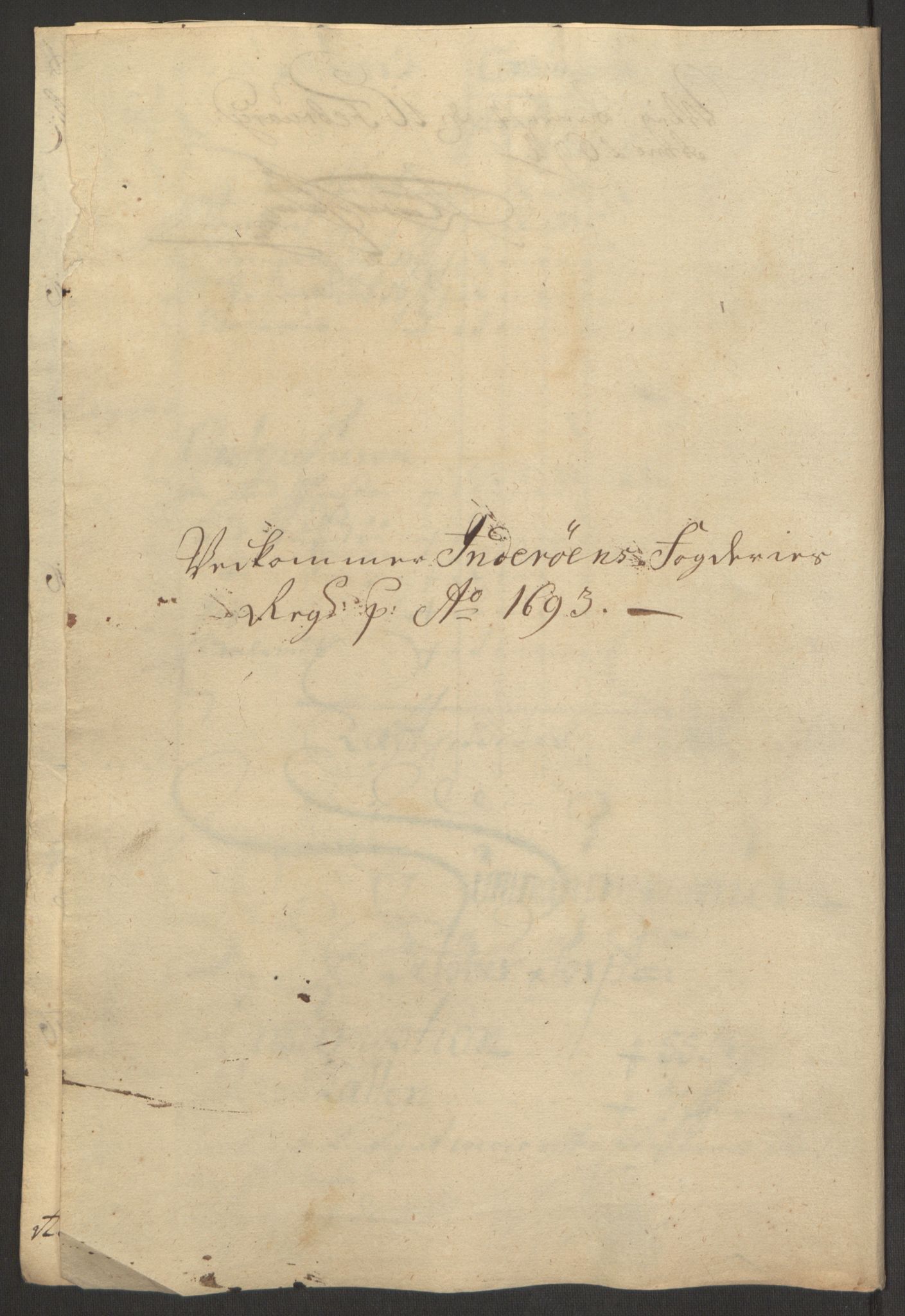 Rentekammeret inntil 1814, Reviderte regnskaper, Fogderegnskap, AV/RA-EA-4092/R63/L4308: Fogderegnskap Inderøy, 1692-1694, s. 448