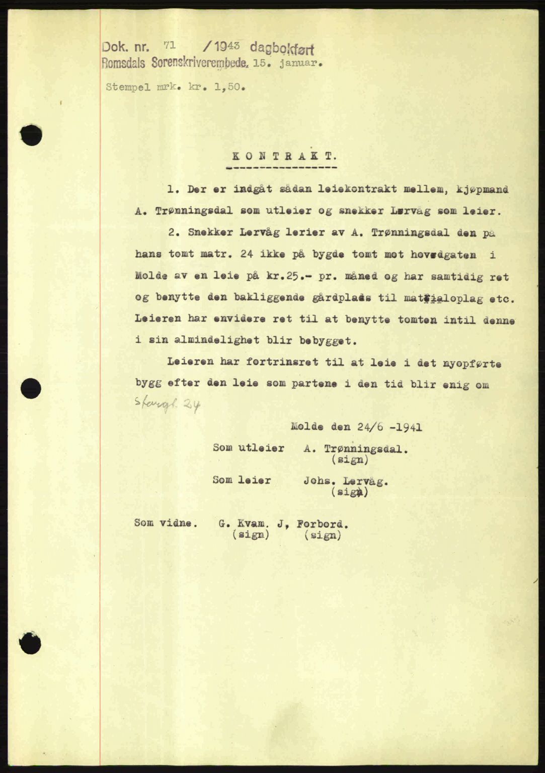 Romsdal sorenskriveri, SAT/A-4149/1/2/2C: Pantebok nr. B2, 1939-1945, Dagboknr: 71/1943