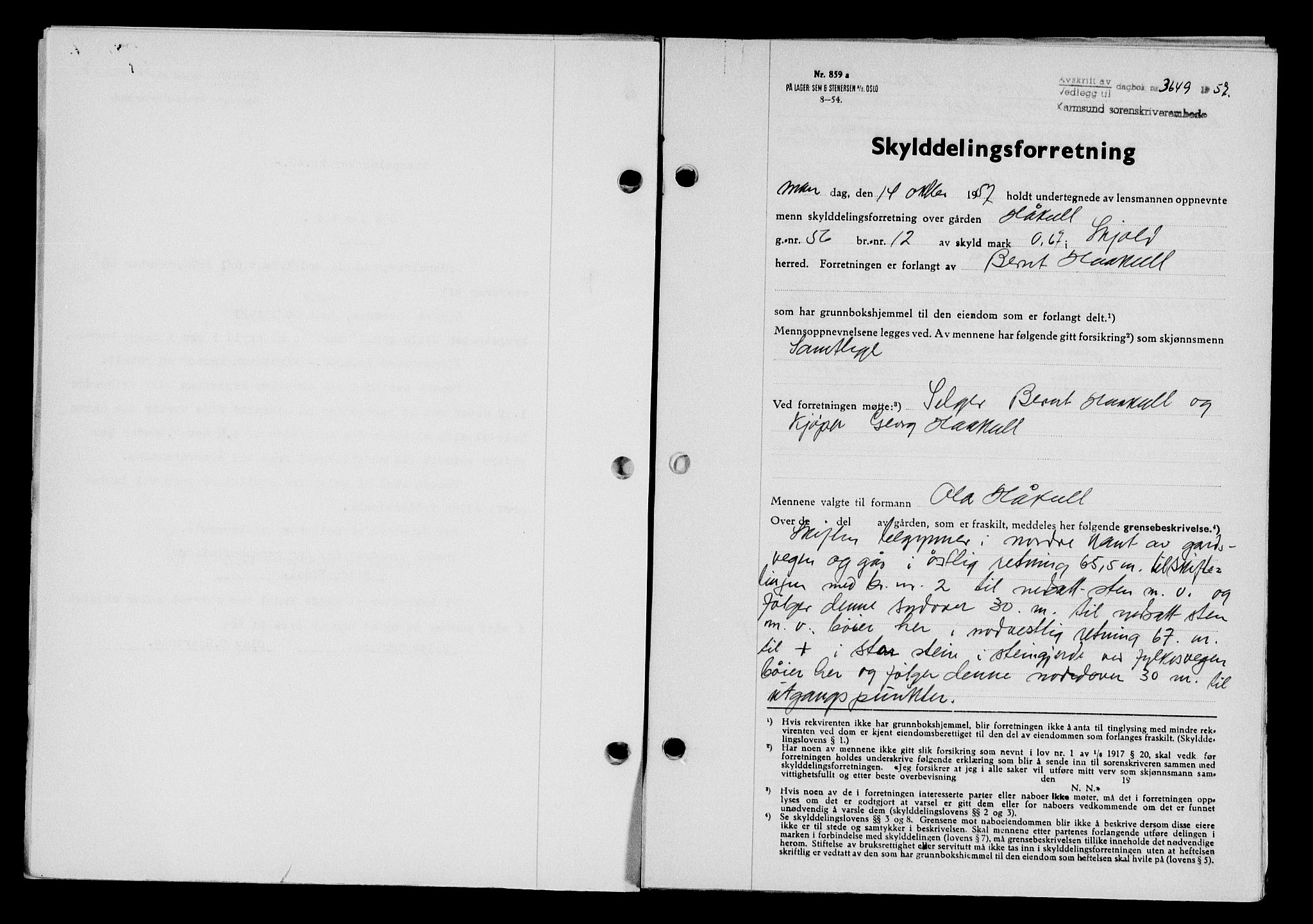 Karmsund sorenskriveri, SAST/A-100311/01/II/IIB/L0127: Pantebok nr. 107A, 1957-1958, Dagboknr: 3649/1957