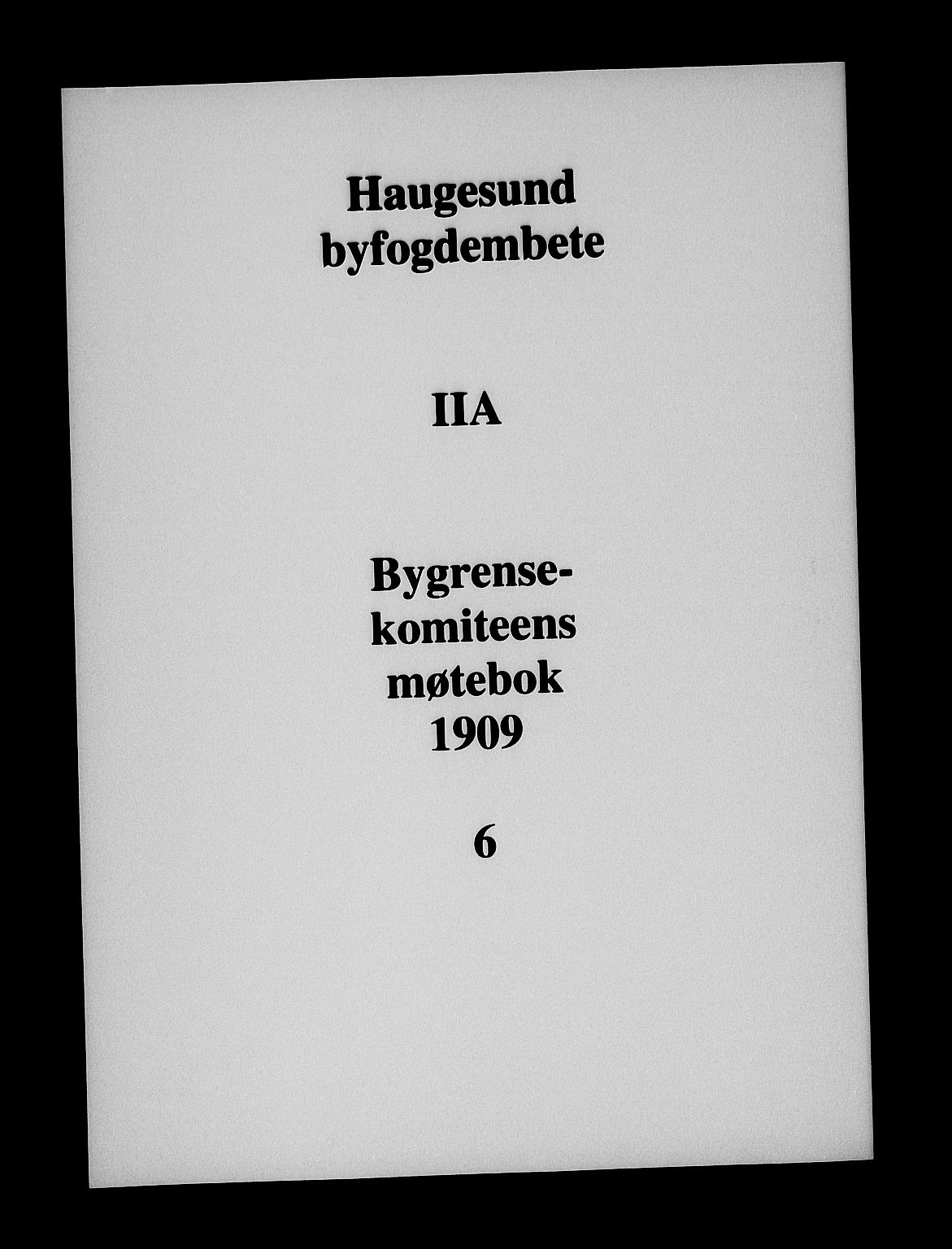 Haugesund tingrett, SAST/A-101415/01/II/IIA/L0006: Panteregister nr. II A 6, 1909