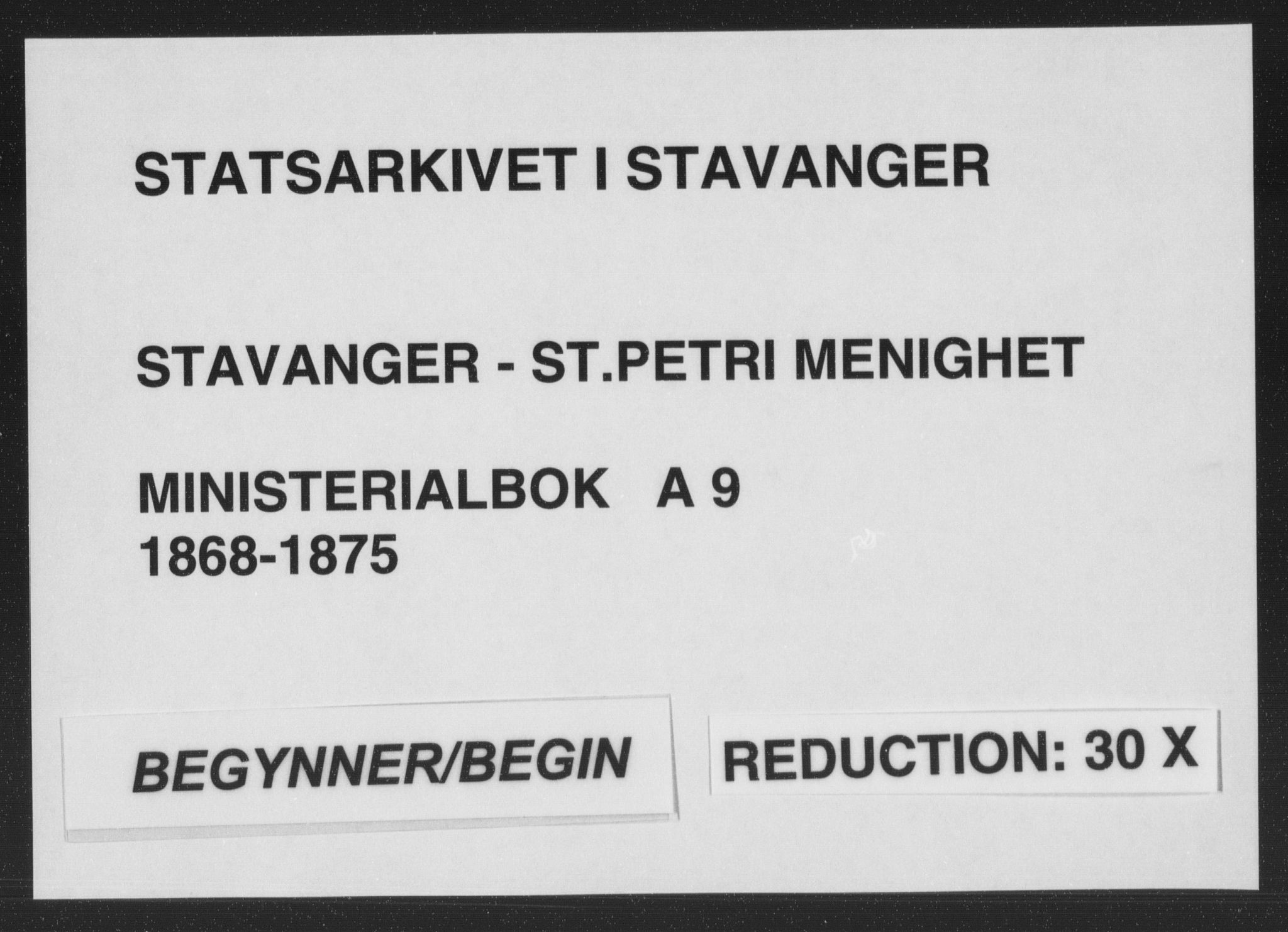 St. Petri sokneprestkontor, SAST/A-101813/001/30/30BA/L0009: Ministerialbok nr. A 9, 1868-1875
