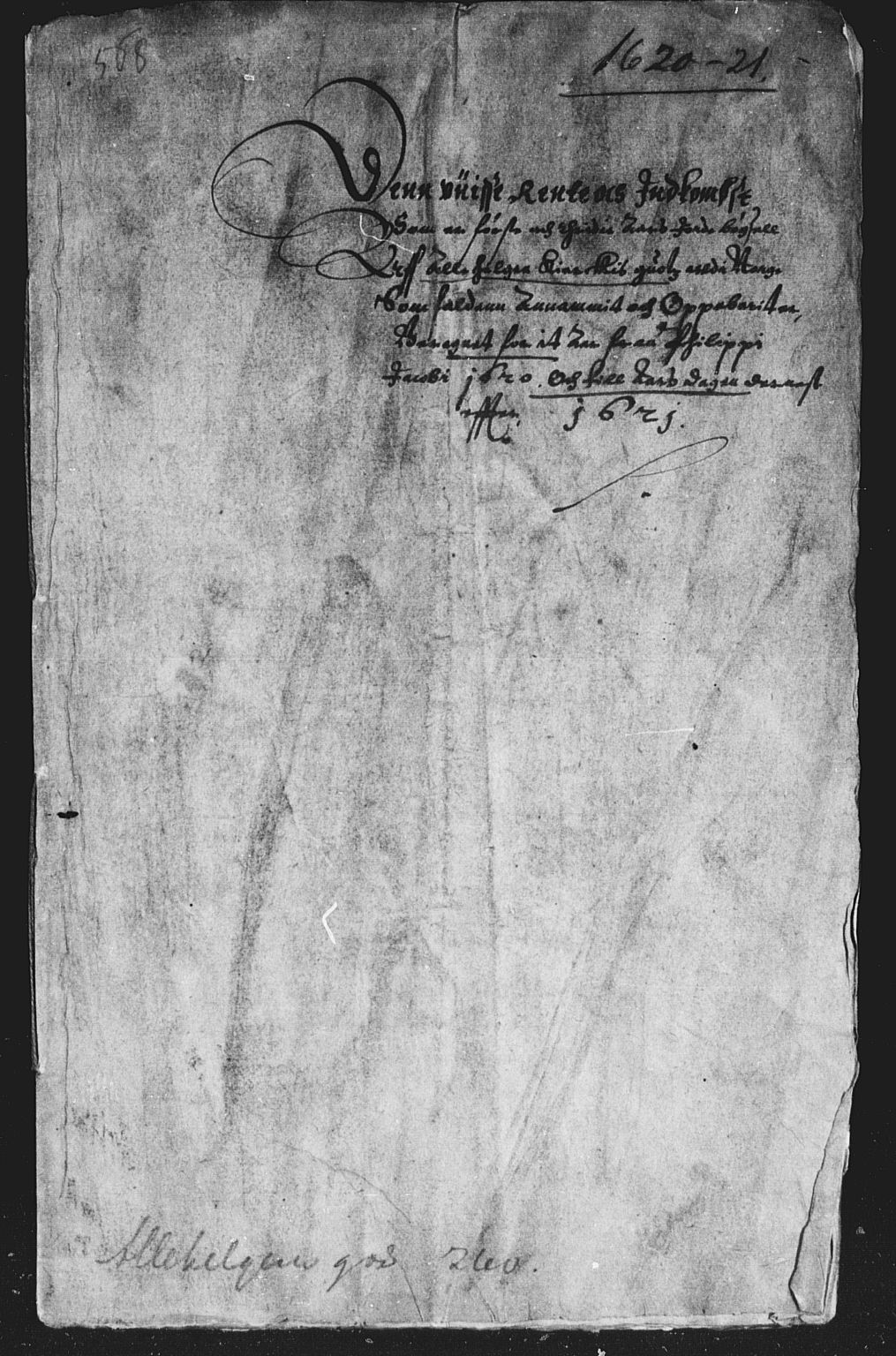 Rentekammeret inntil 1814, Reviderte regnskaper, Lensregnskaper, AV/RA-EA-5023/R/Rb/Rbv/L0001: Utstein kloster og Allehelgen kirke gods, Lyse kloster len, Munkeliv kloster og St. Hans kirke gods, Apostelgodset og Giske len, 1591-1657
