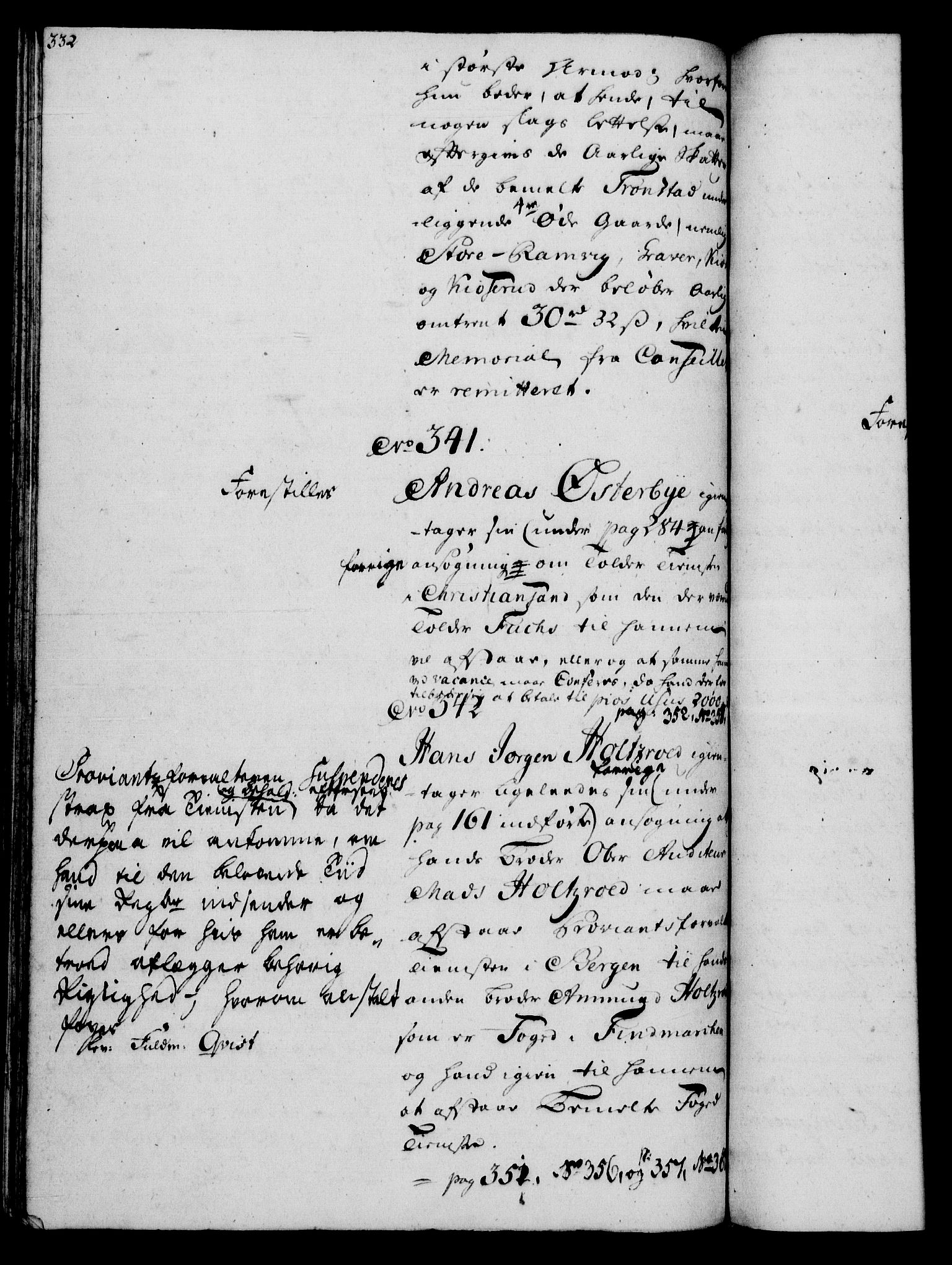 Rentekammeret, Kammerkanselliet, AV/RA-EA-3111/G/Gh/Gha/L0031: Norsk ekstraktmemorialprotokoll (merket RK 53.76), 1751-1753, s. 332