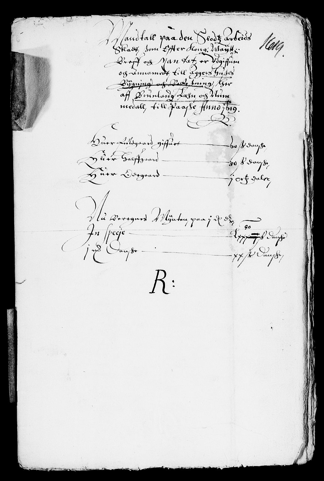 Rentekammeret inntil 1814, Reviderte regnskaper, Lensregnskaper, AV/RA-EA-5023/R/Rb/Rba/L0052: Akershus len, 1619-1620