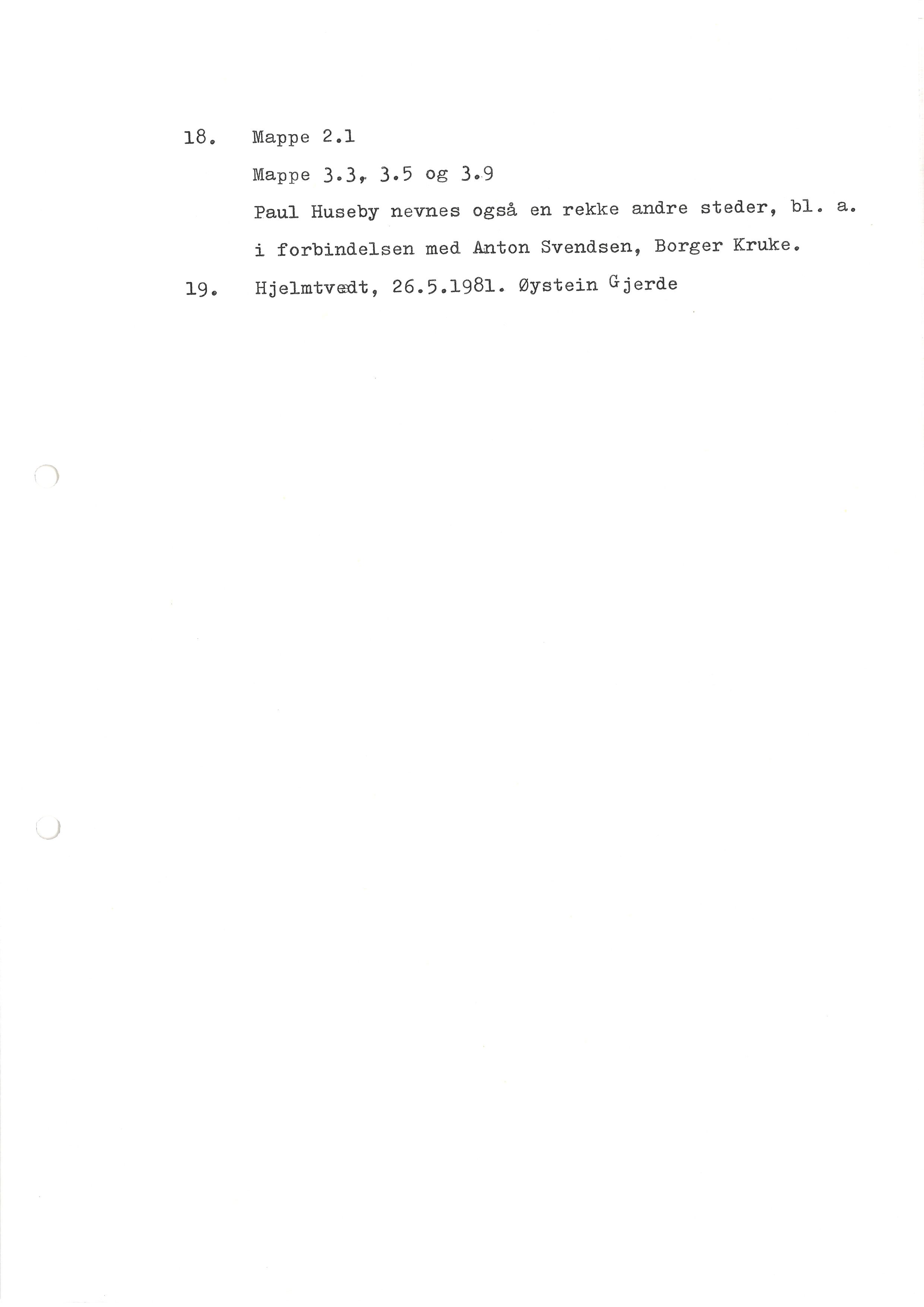 Sa 16 - Folkemusikk fra Vestfold, Gjerdesamlingen, VEMU/A-1868/I/L0001: Informantregister med intervjunedtegnelser, 1979-1986