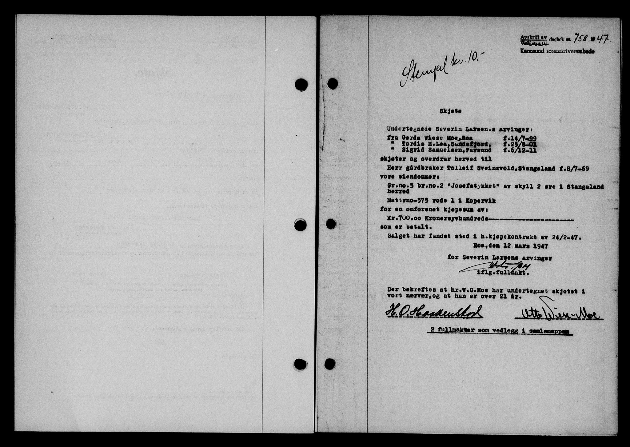 Karmsund sorenskriveri, SAST/A-100311/01/II/IIB/L0089: Pantebok nr. 69A, 1947-1947, Dagboknr: 758/1947