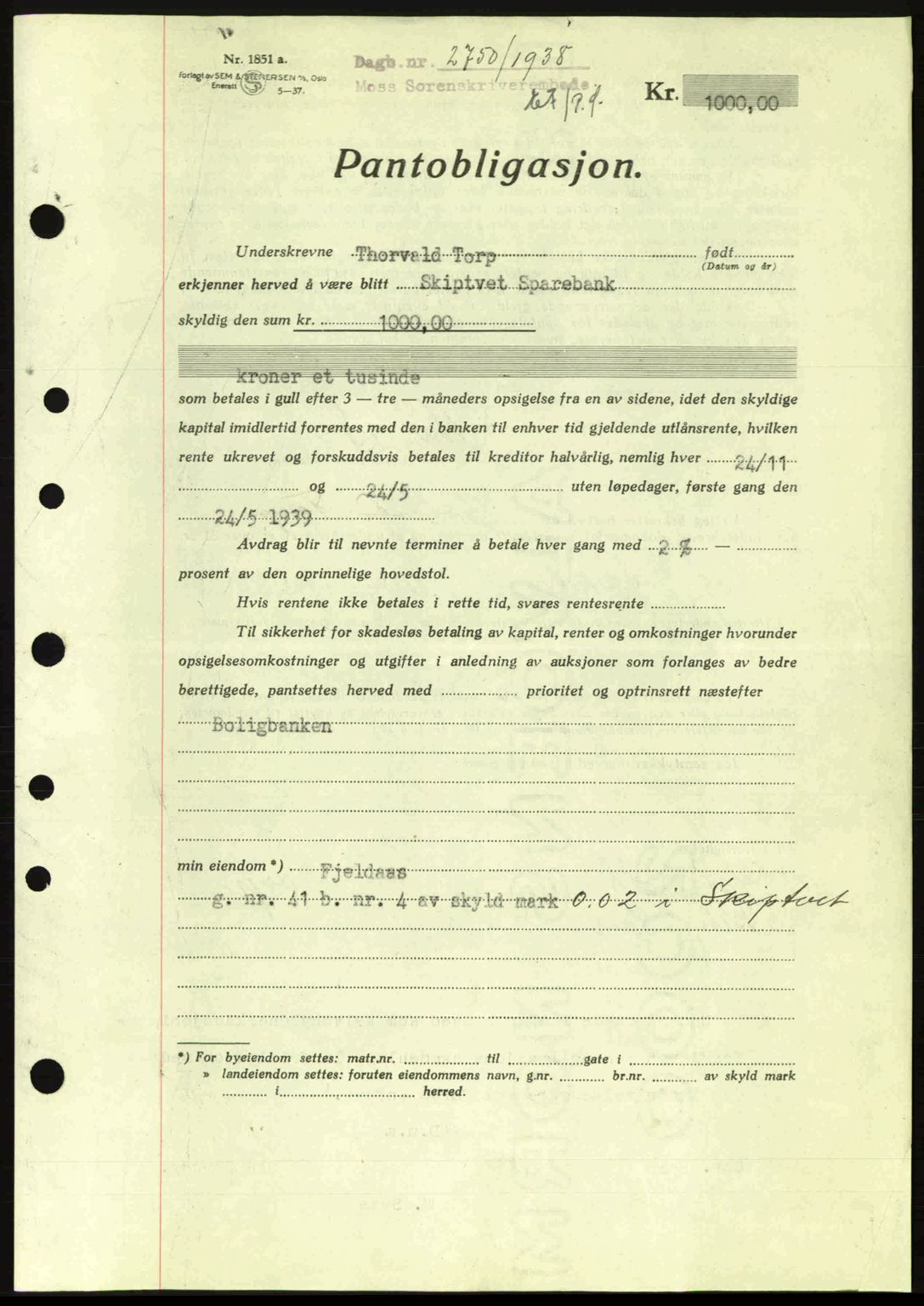 Moss sorenskriveri, SAO/A-10168: Pantebok nr. B6, 1938-1938, Dagboknr: 2750/1938